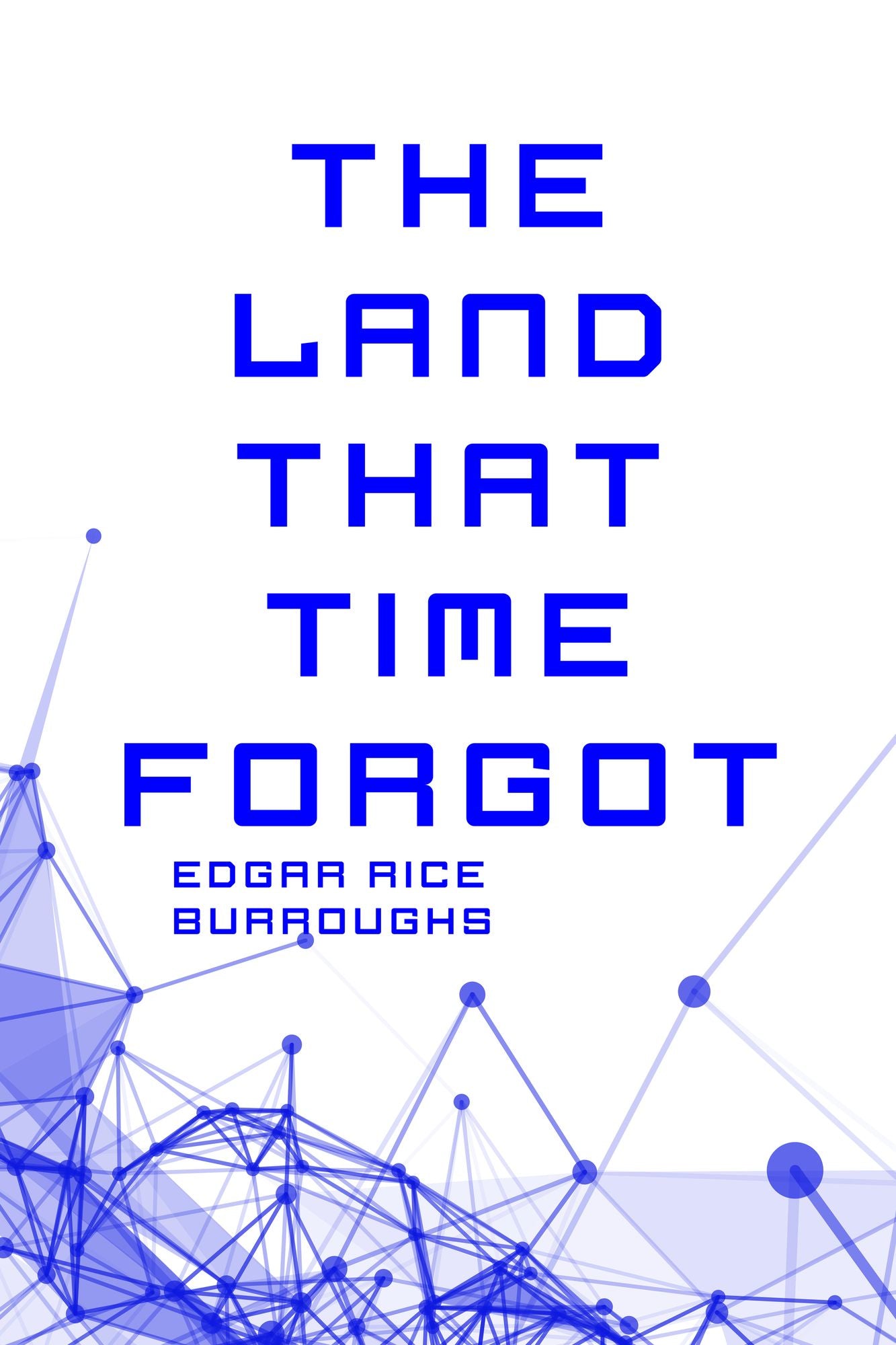 The Land That Time Forgot