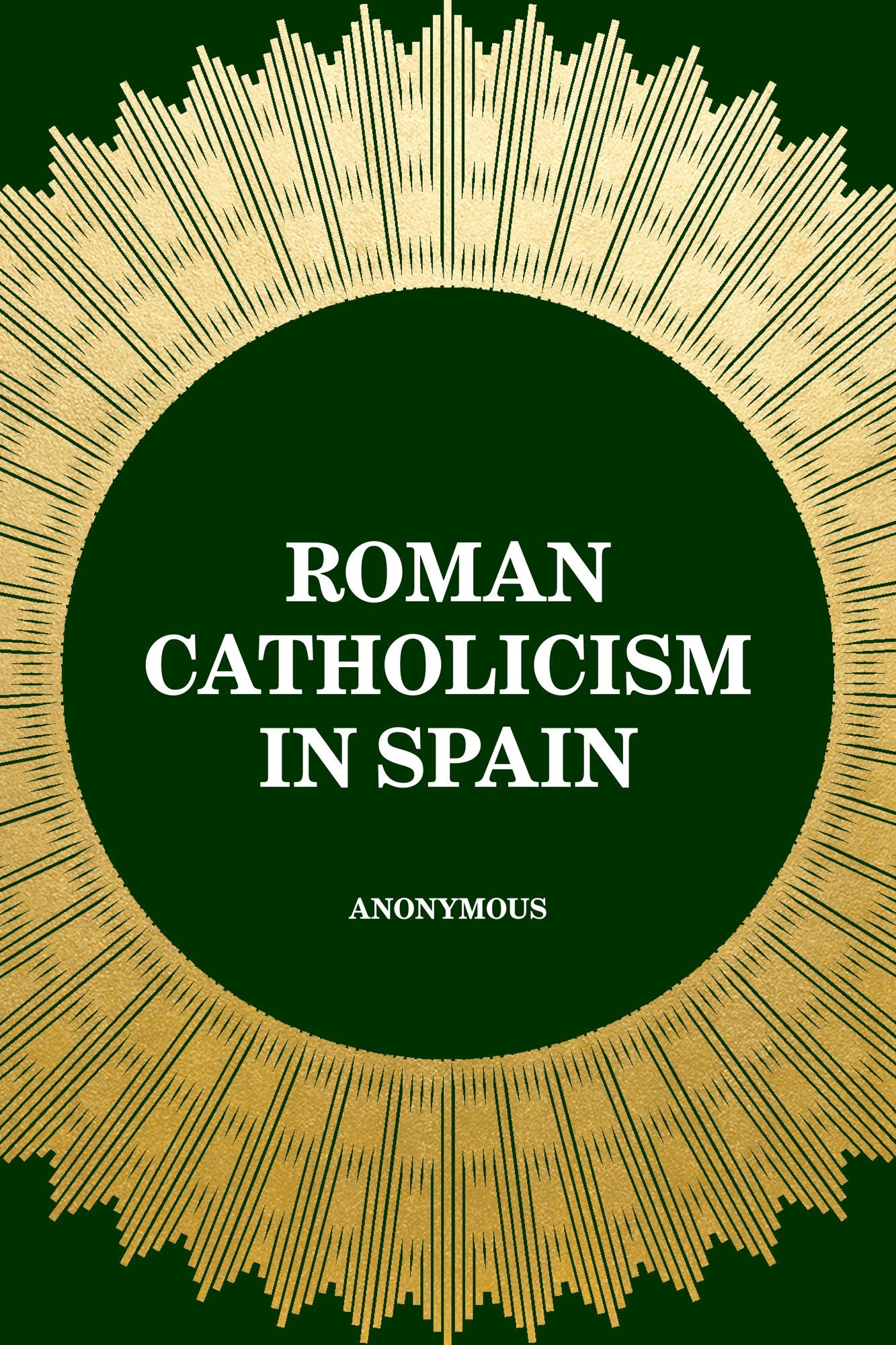 Roman Catholicism in Spain