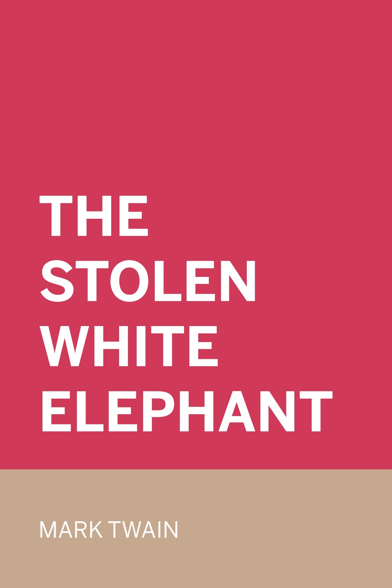 The Stolen White Elephant