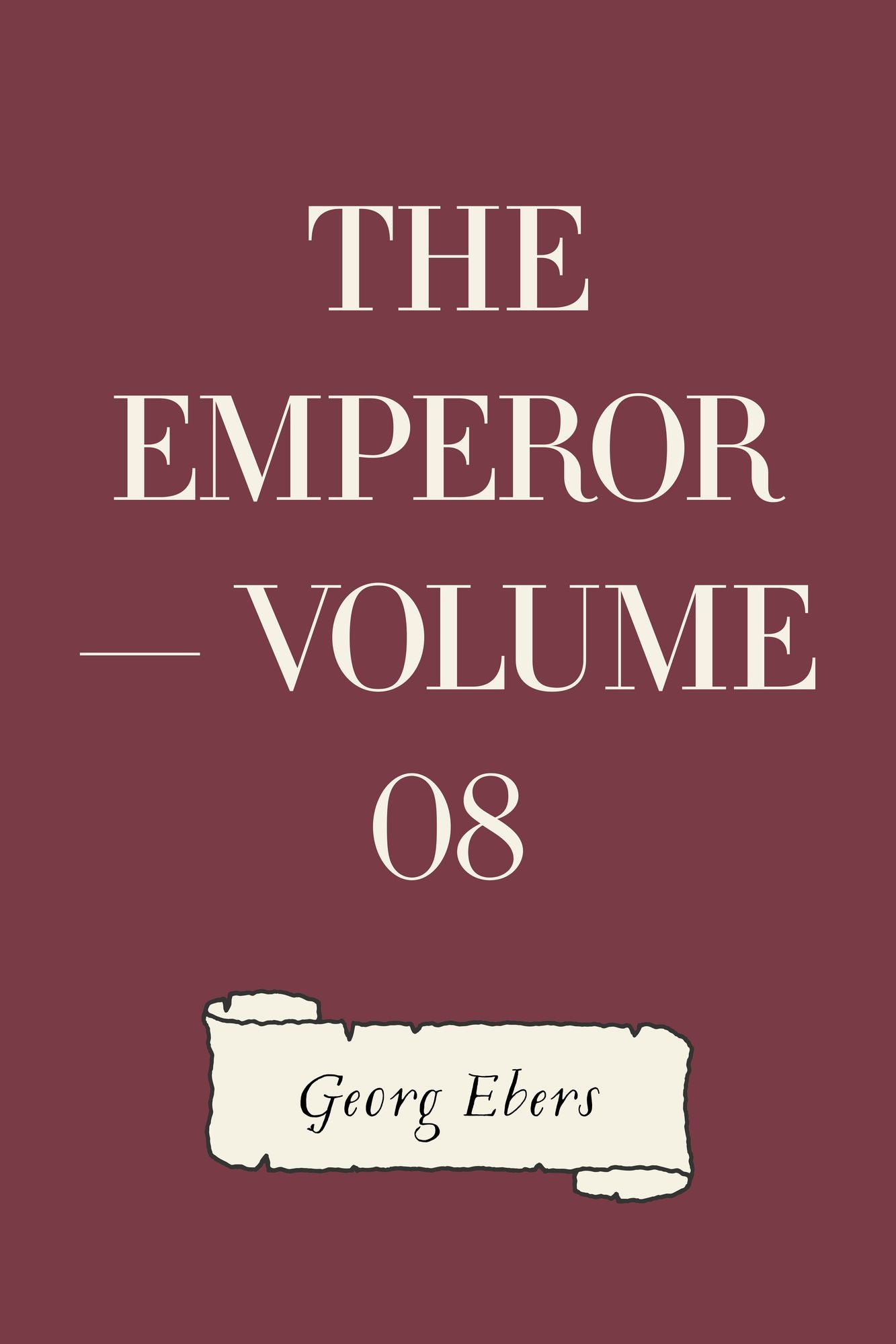 The Emperor -- Volume 08