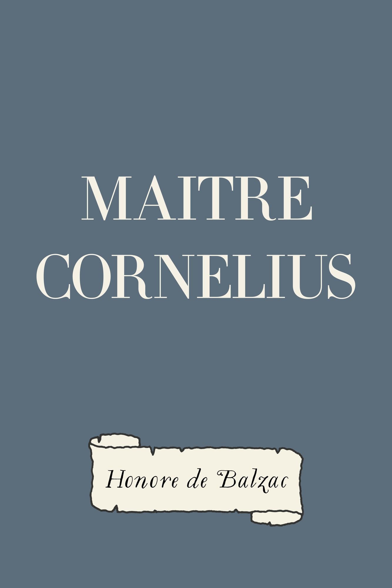 Maitre Cornelius
