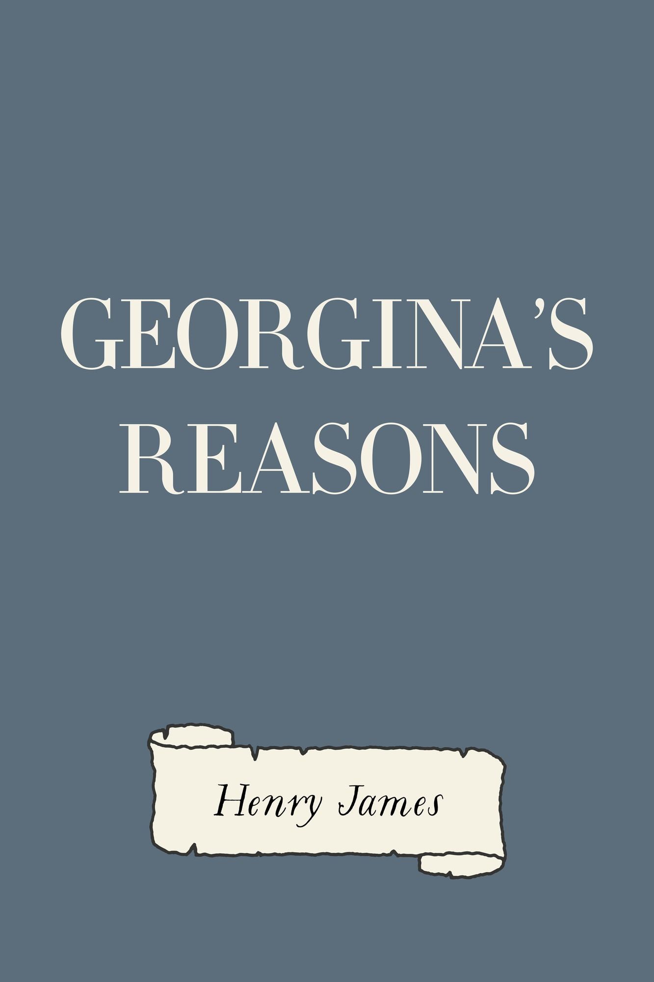 Georgina's Reasons