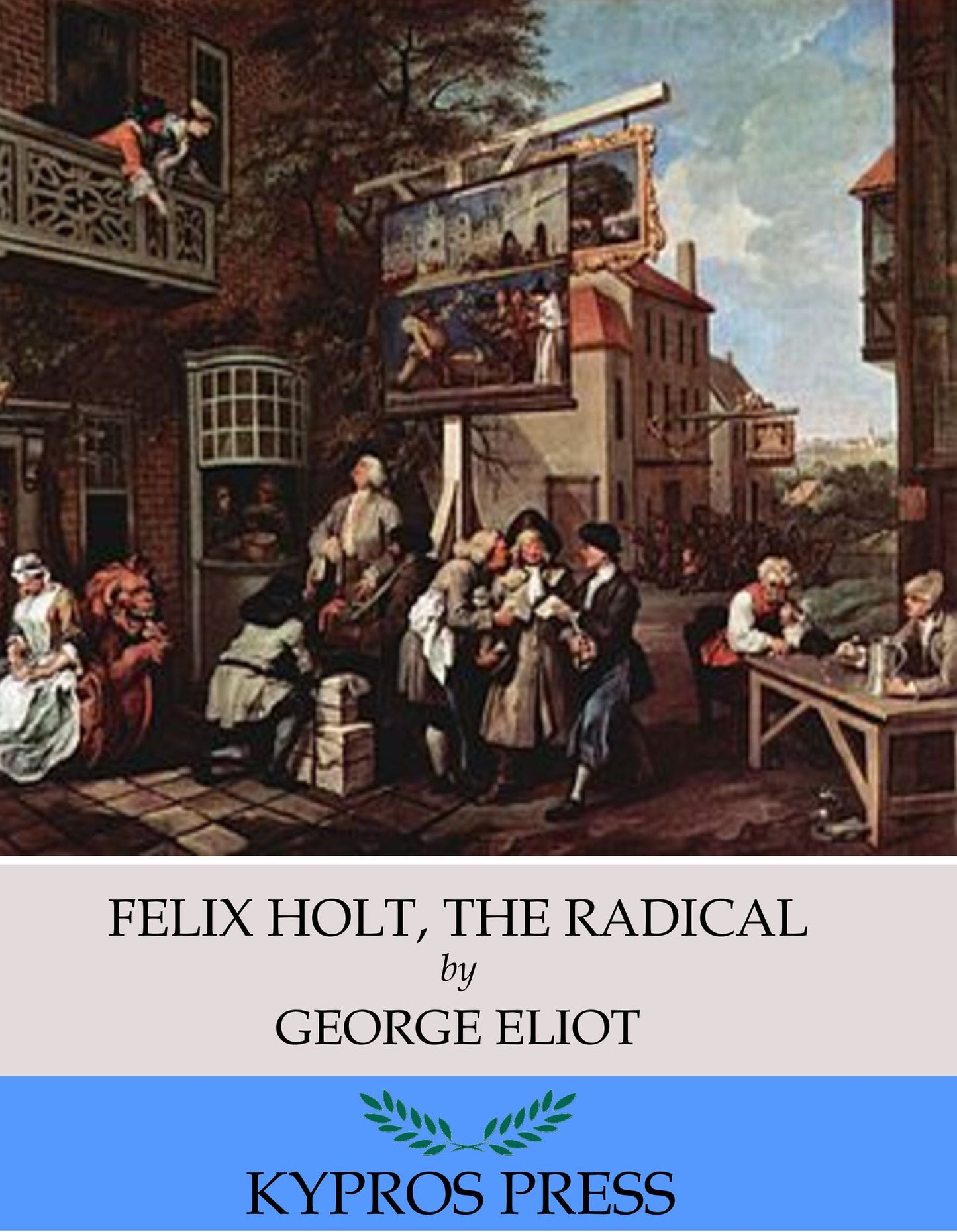 Felix Holt, The Radical