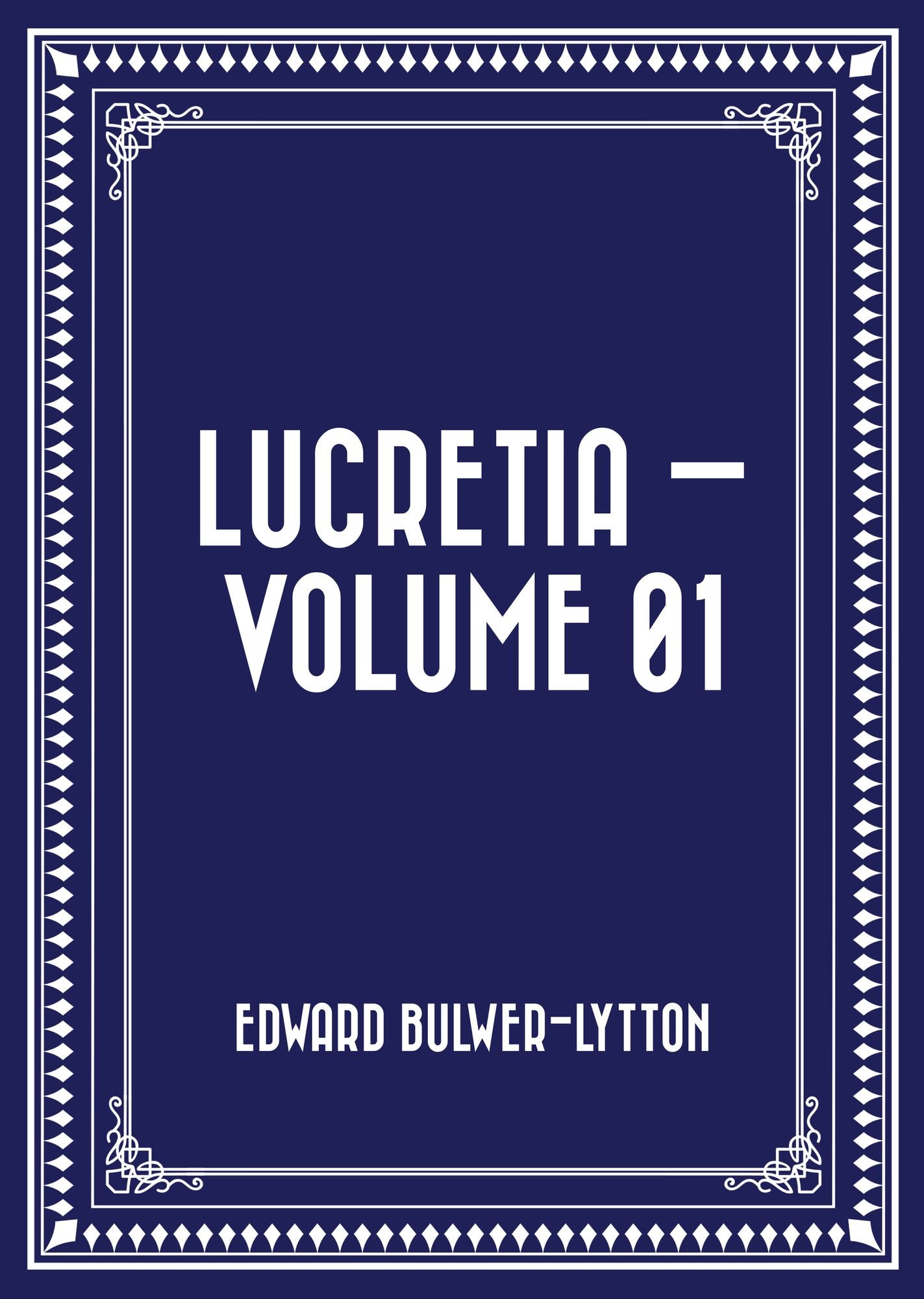 Lucretia -- Volume 01