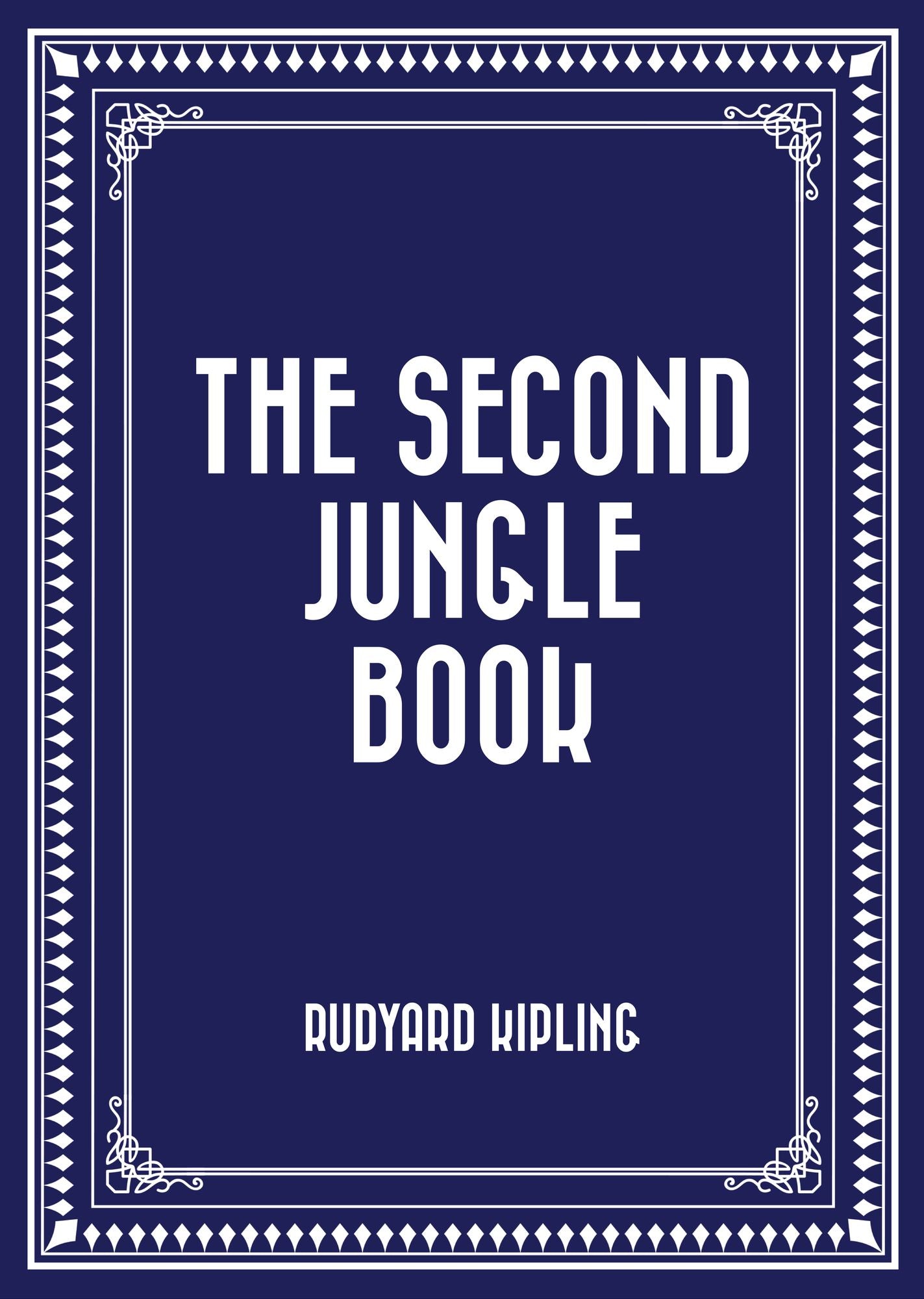 The Second Jungle Book