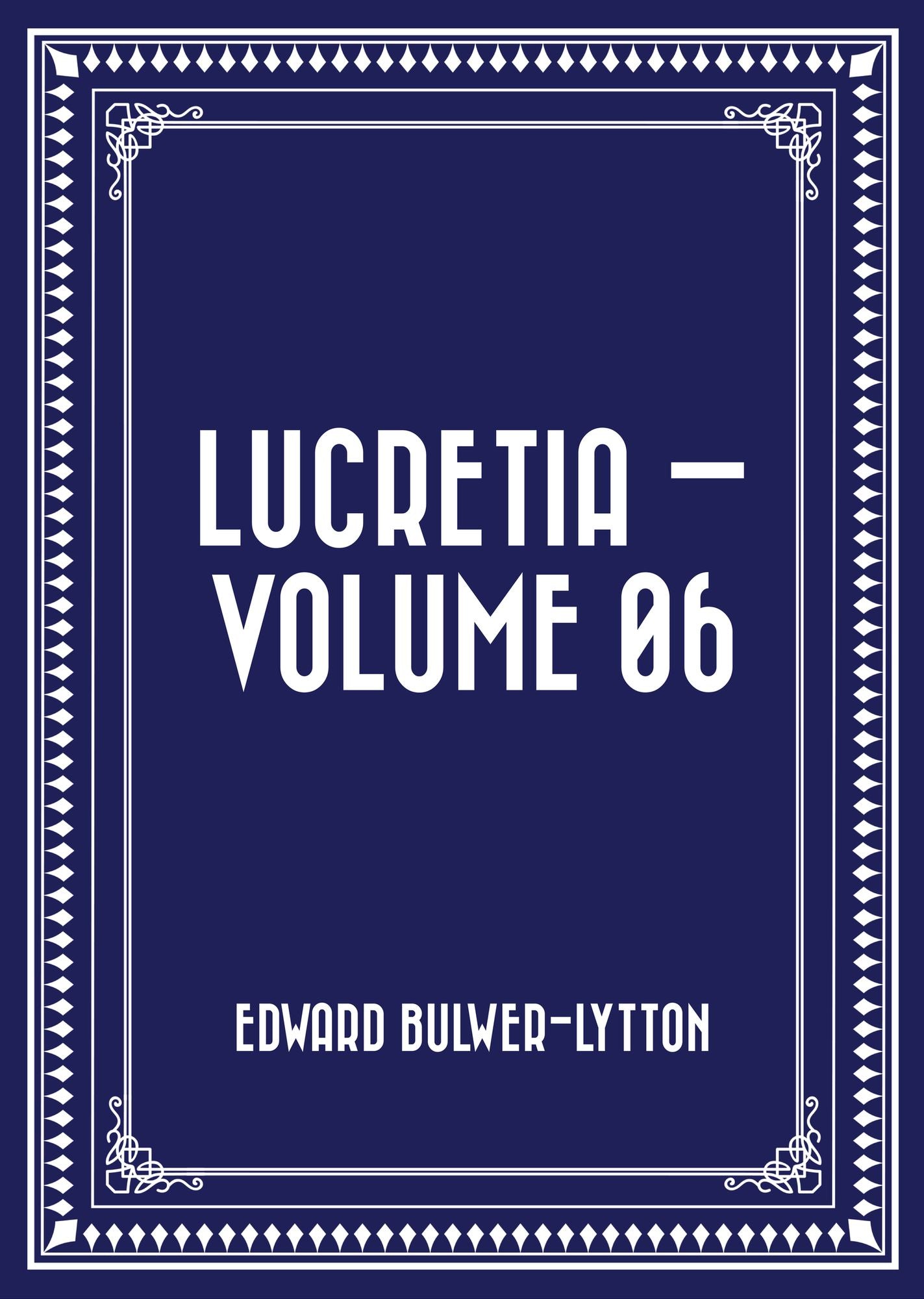 Lucretia -- Volume 06