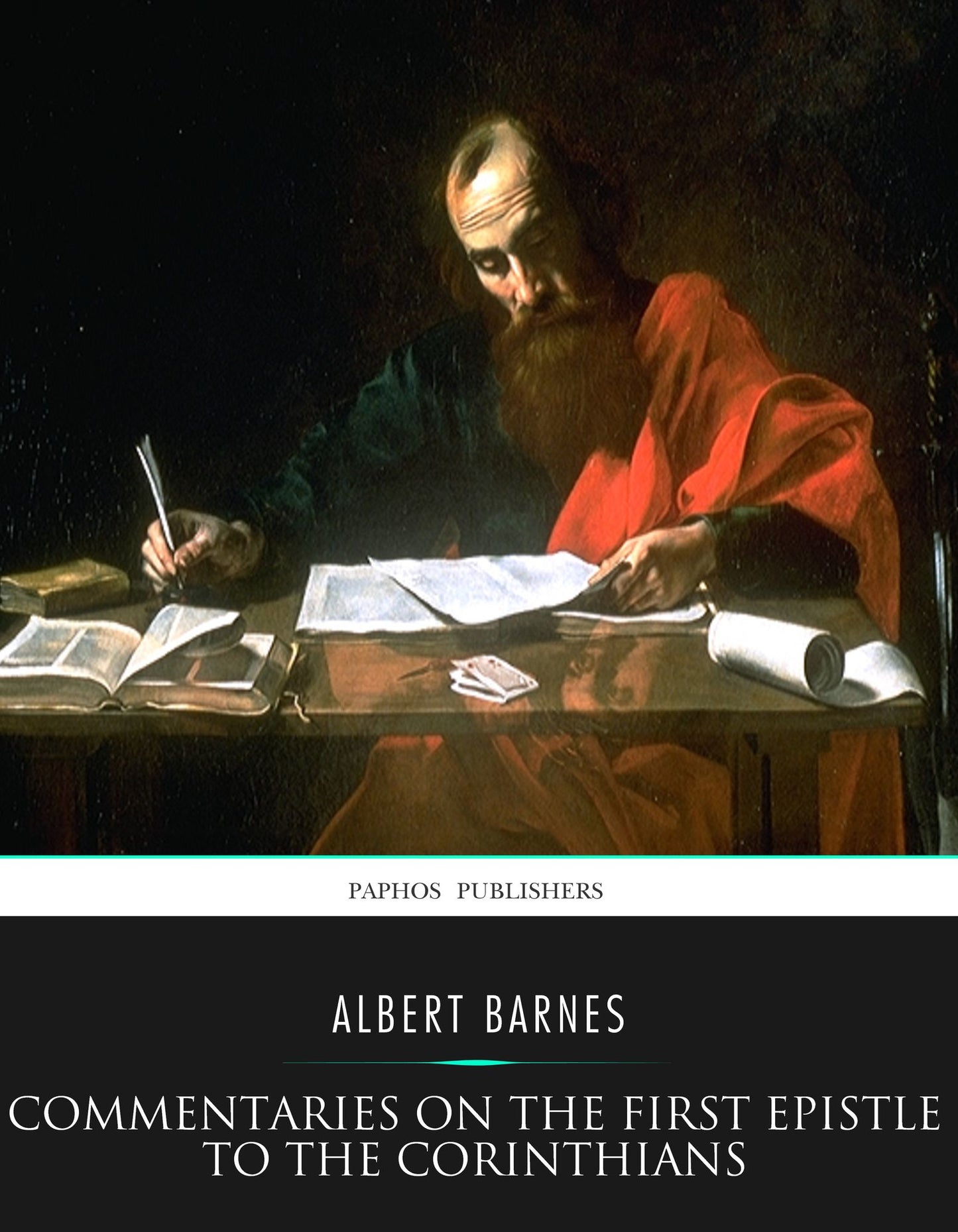 Commentaries on the First Epistle to the Corinthians