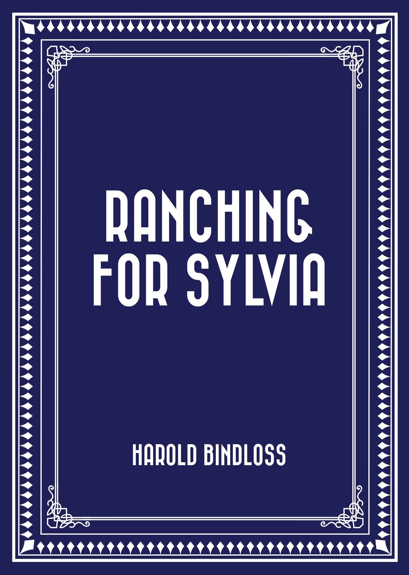 Ranching for Sylvia