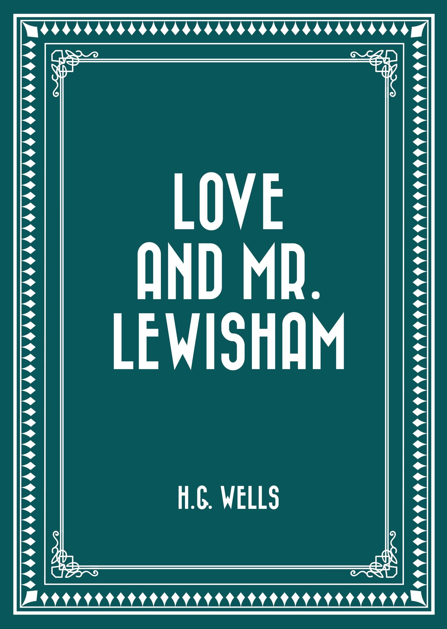 Love and Mr. Lewisham