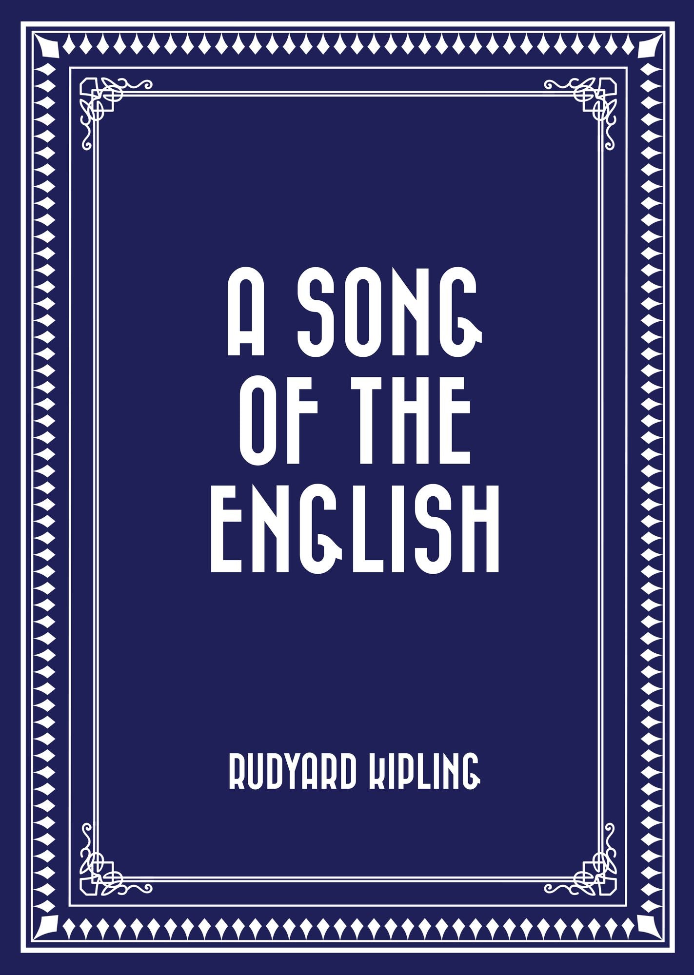 A Song of the English