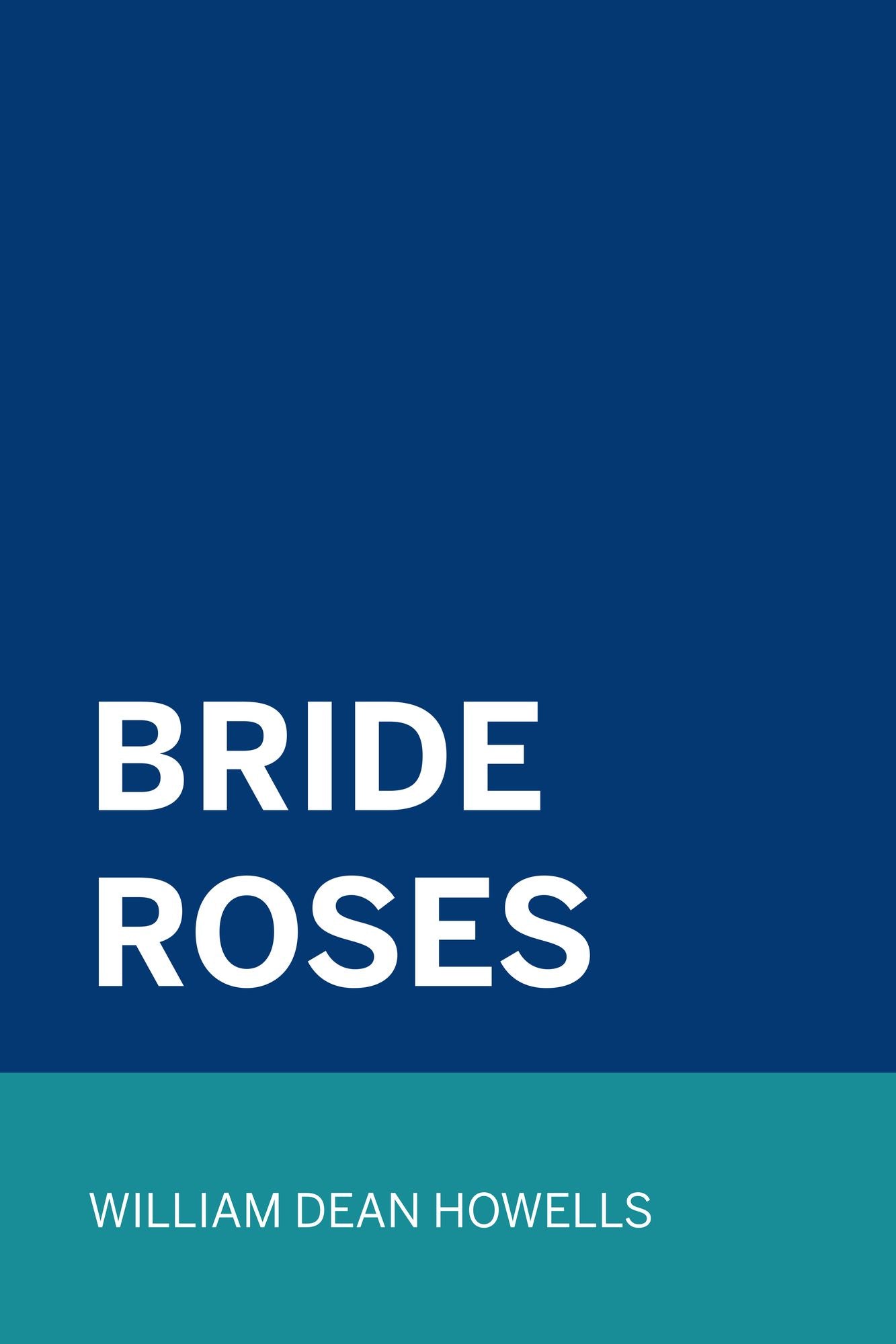 Bride Roses