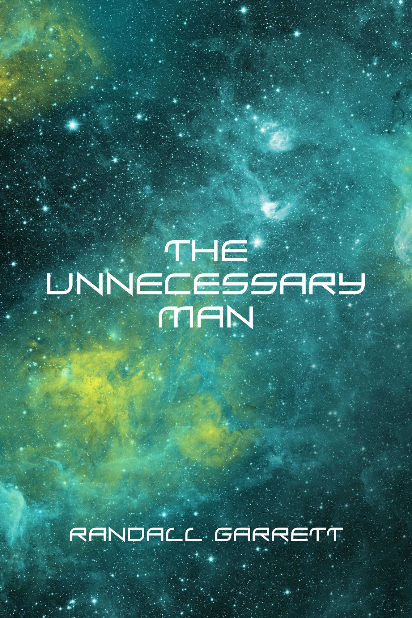 The Unnecessary Man