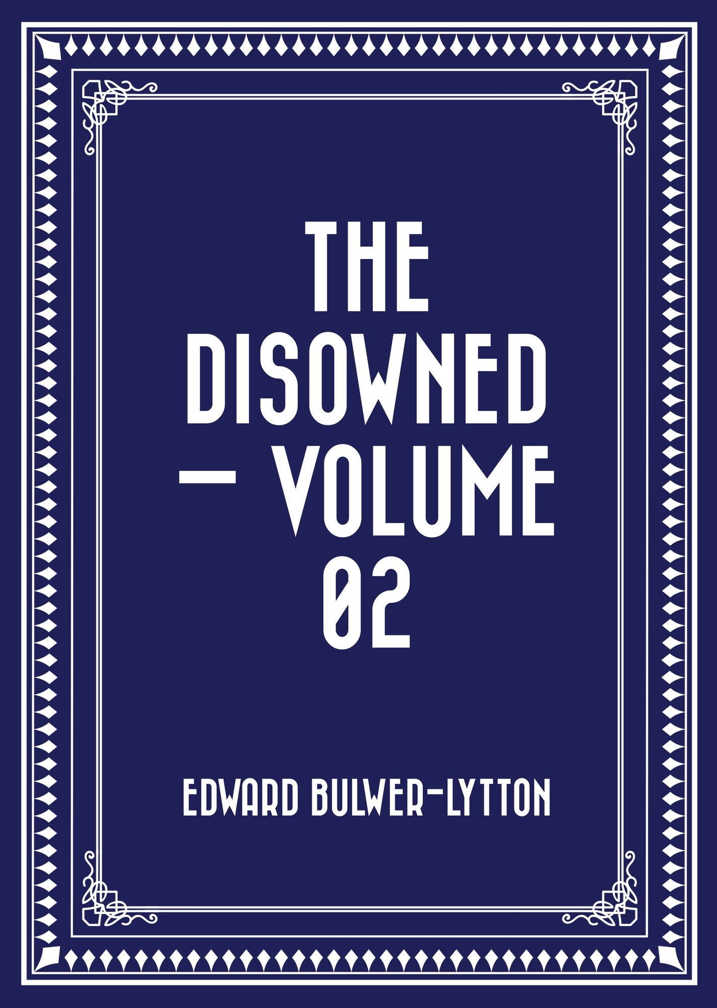 The Disowned -- Volume 02