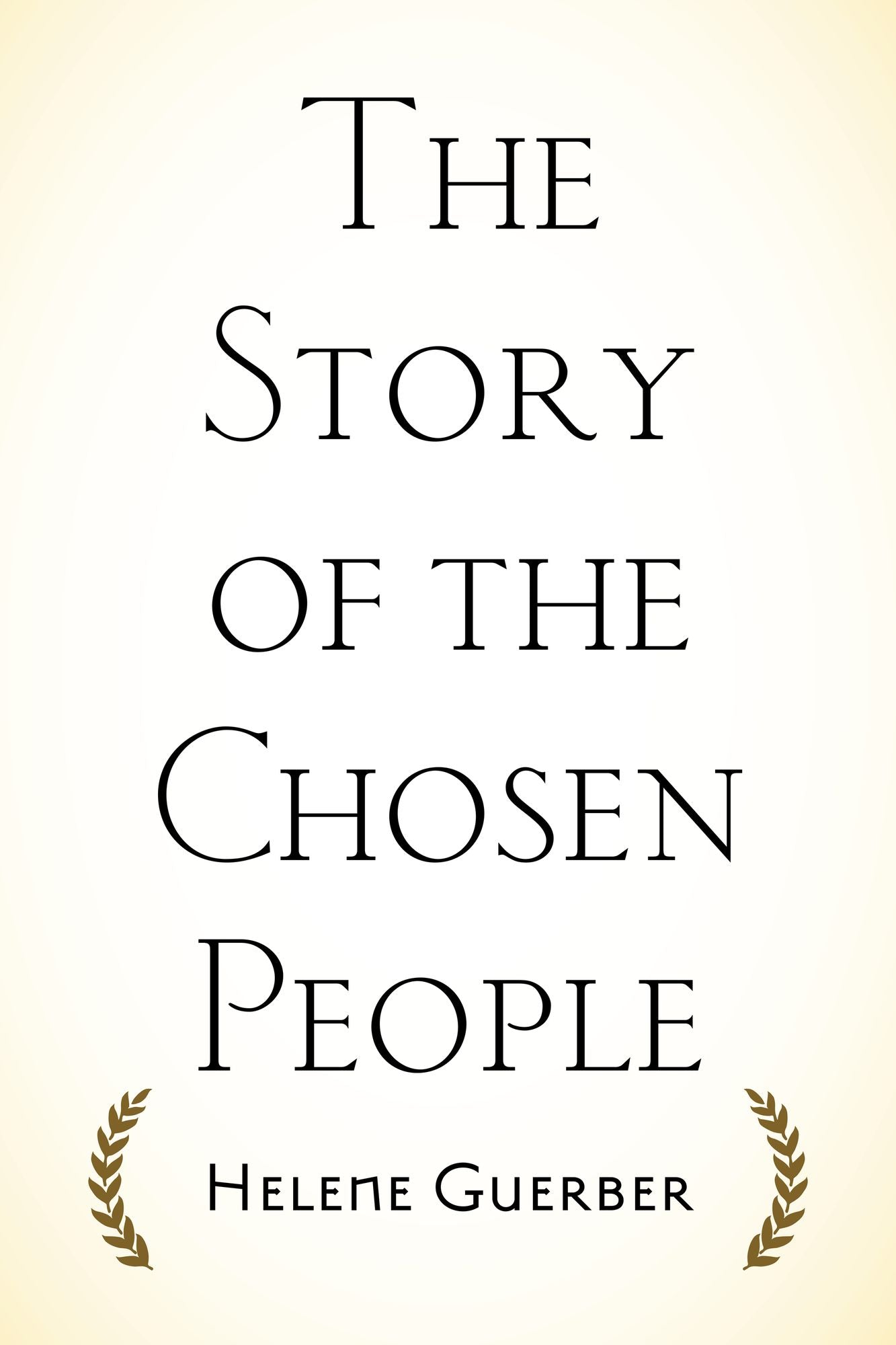 The Story of the Chosen People