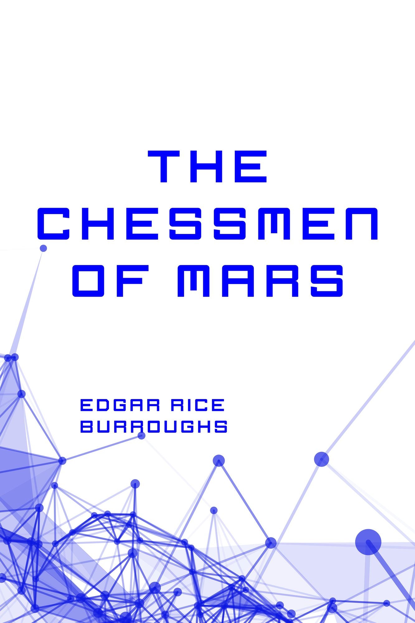 The Chessmen of Mars