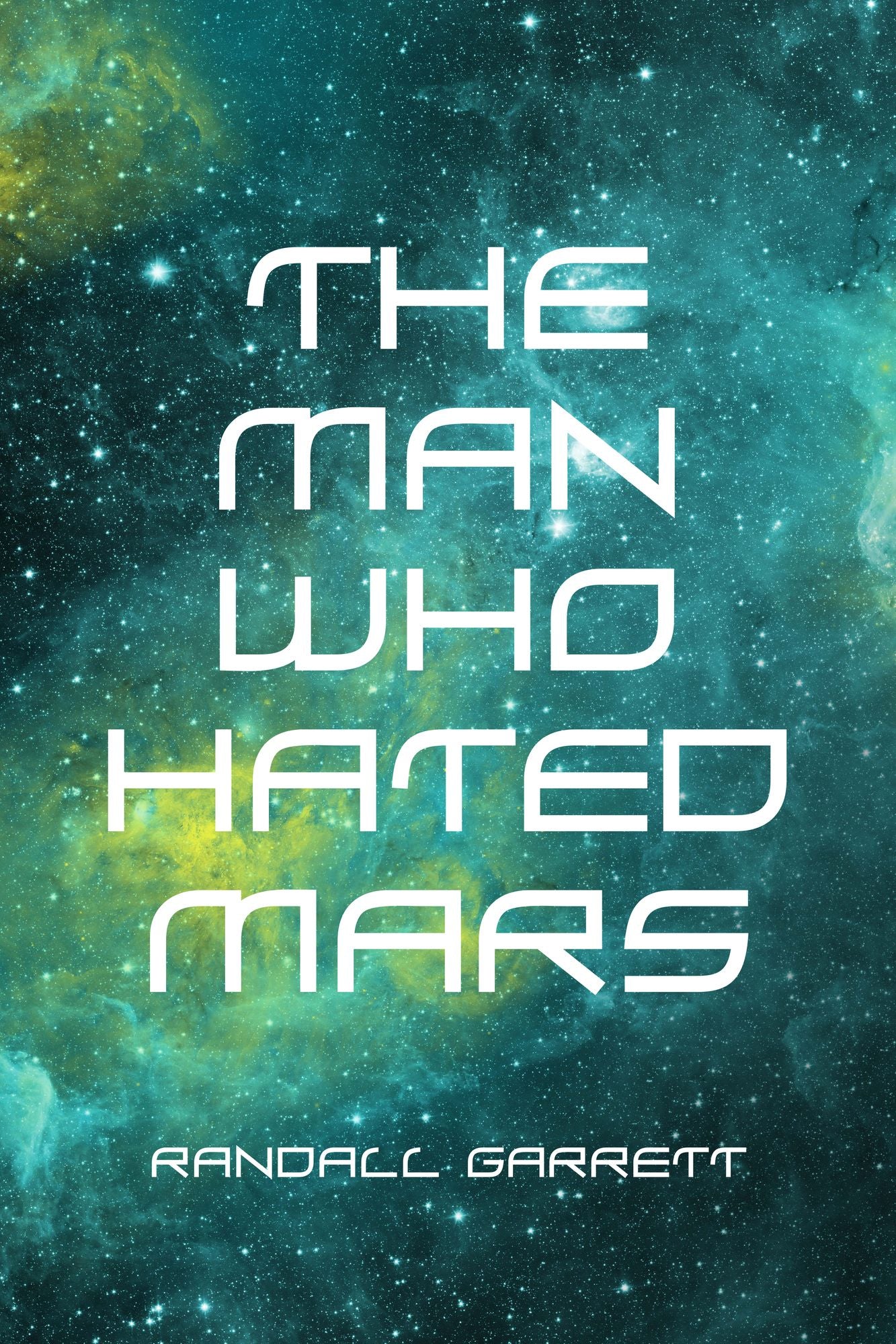 The Man Who Hated Mars