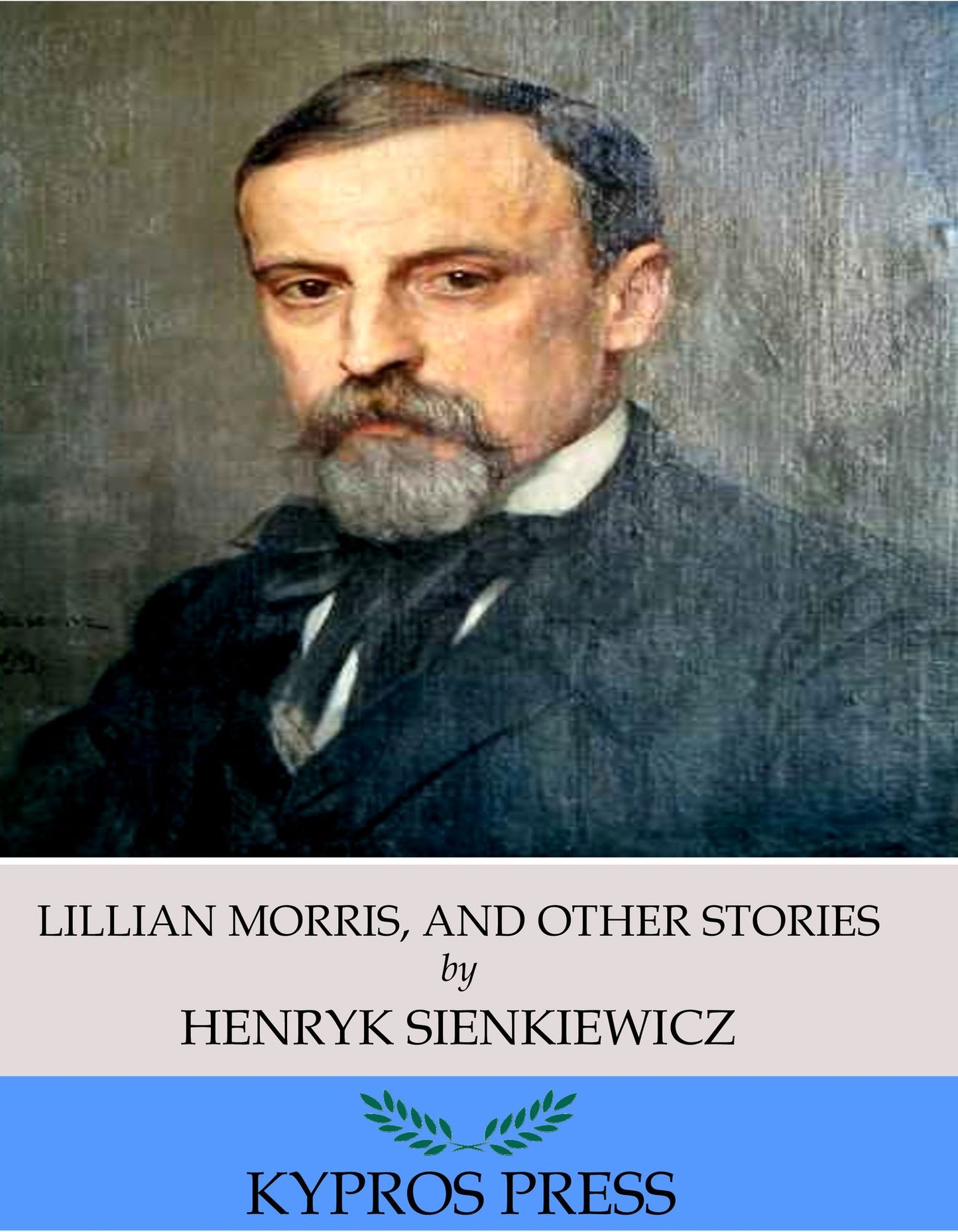 Lillian Morris, And Other Stories