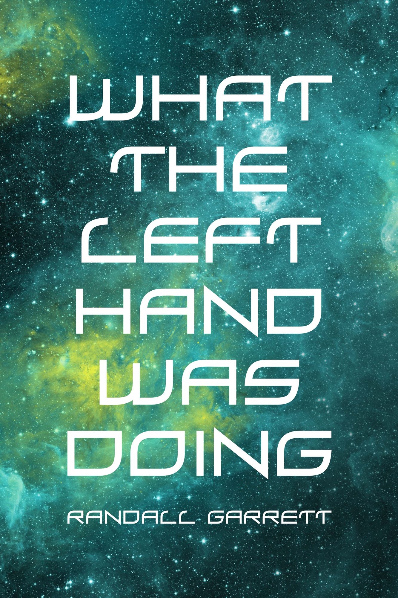 What The Left Hand Was Doing