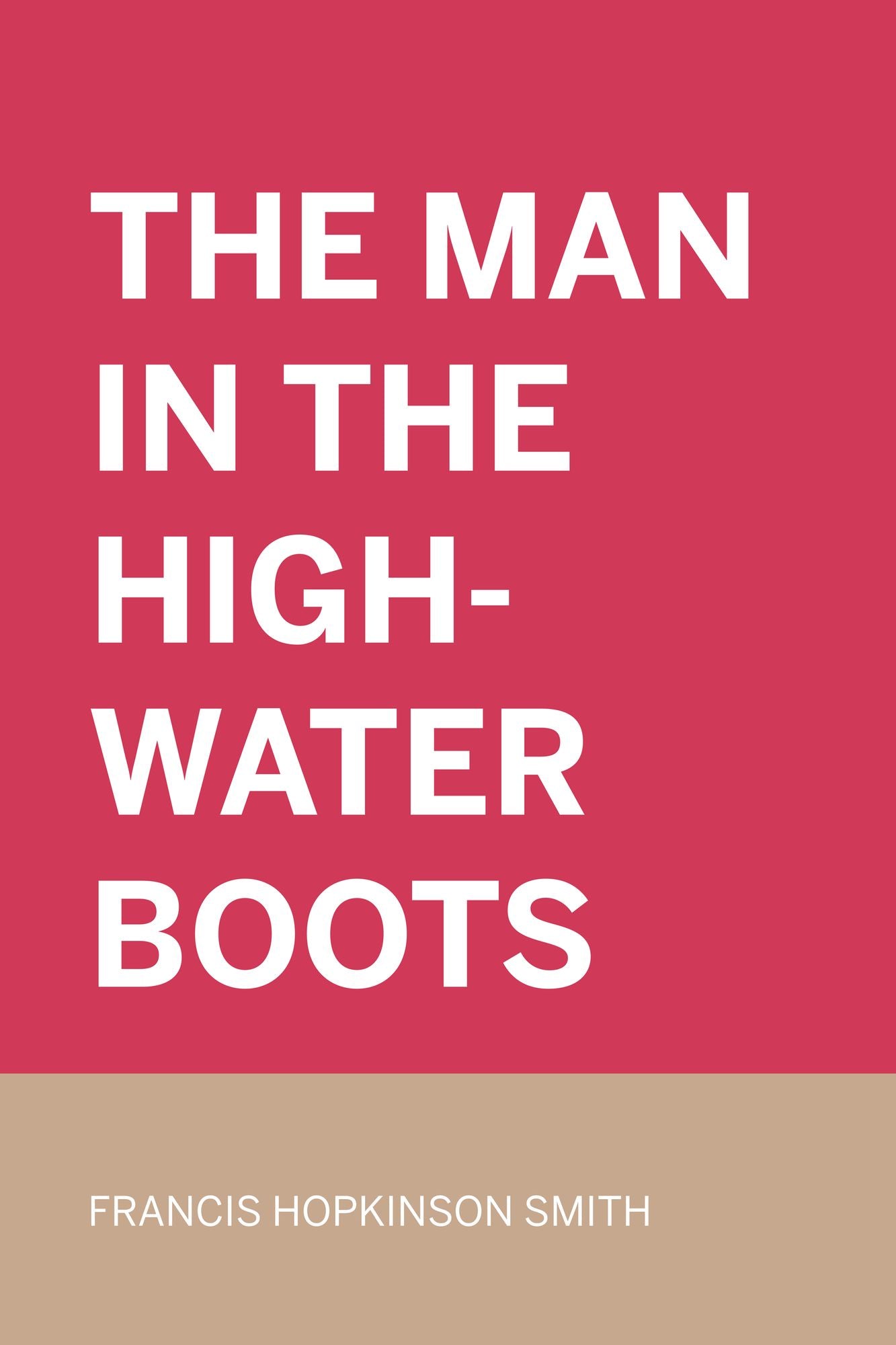 The Man In The High-Water Boots