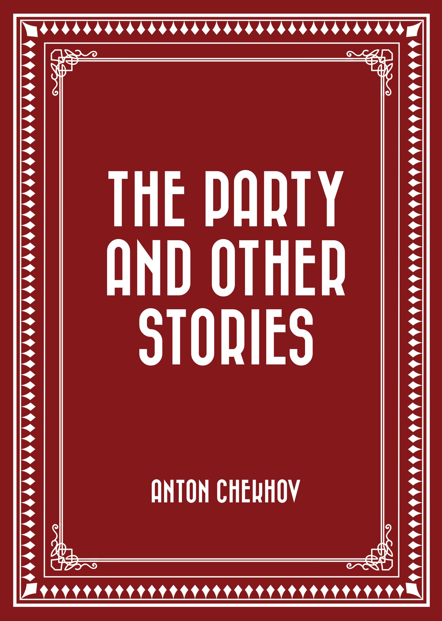 The Party and Other Stories