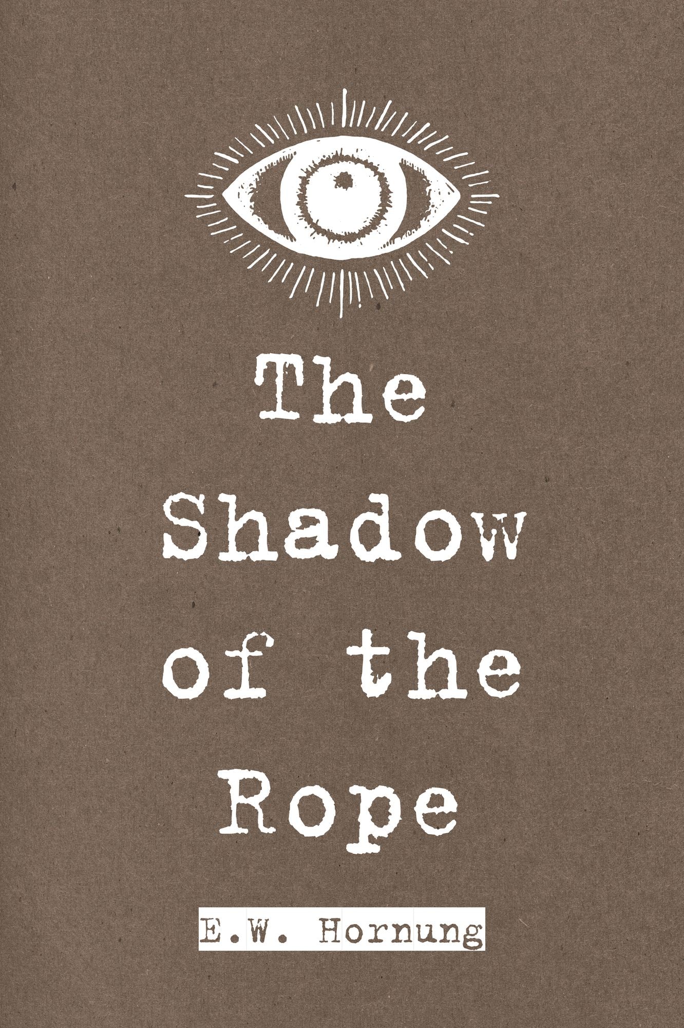The Shadow of the Rope