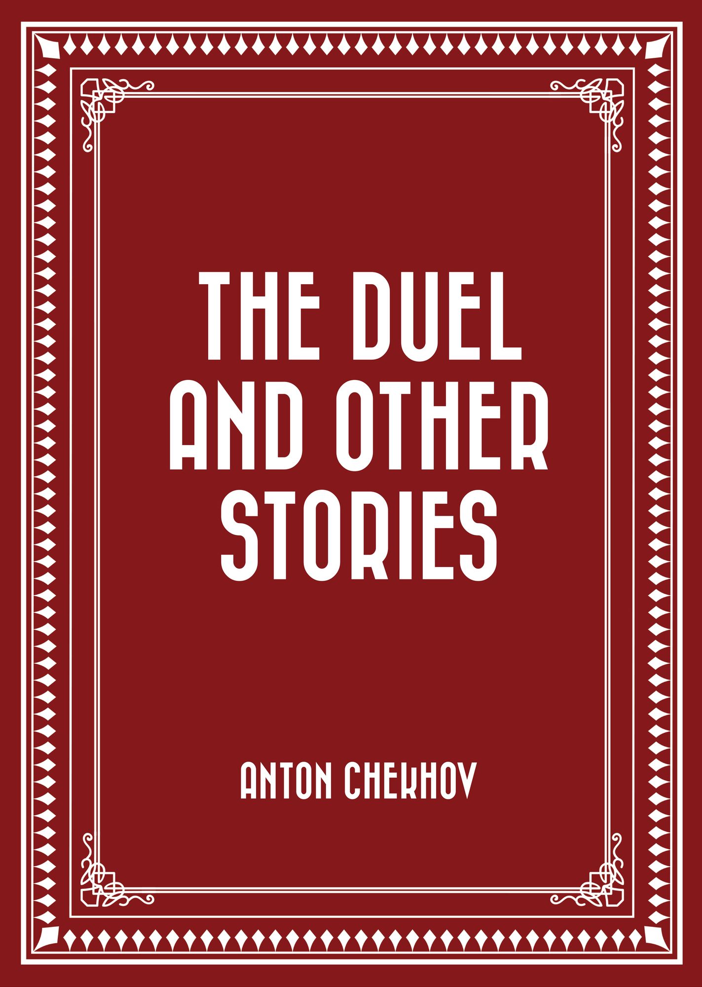 The Duel and Other Stories