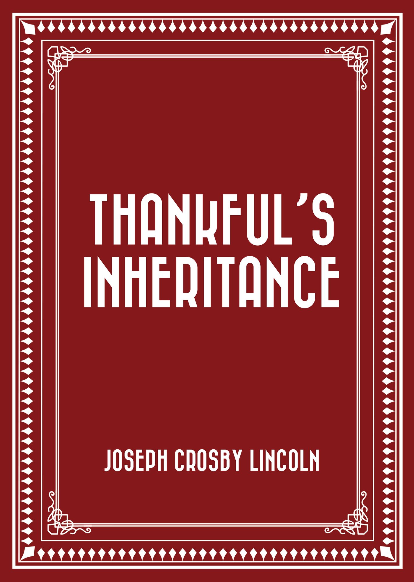Thankful's Inheritance