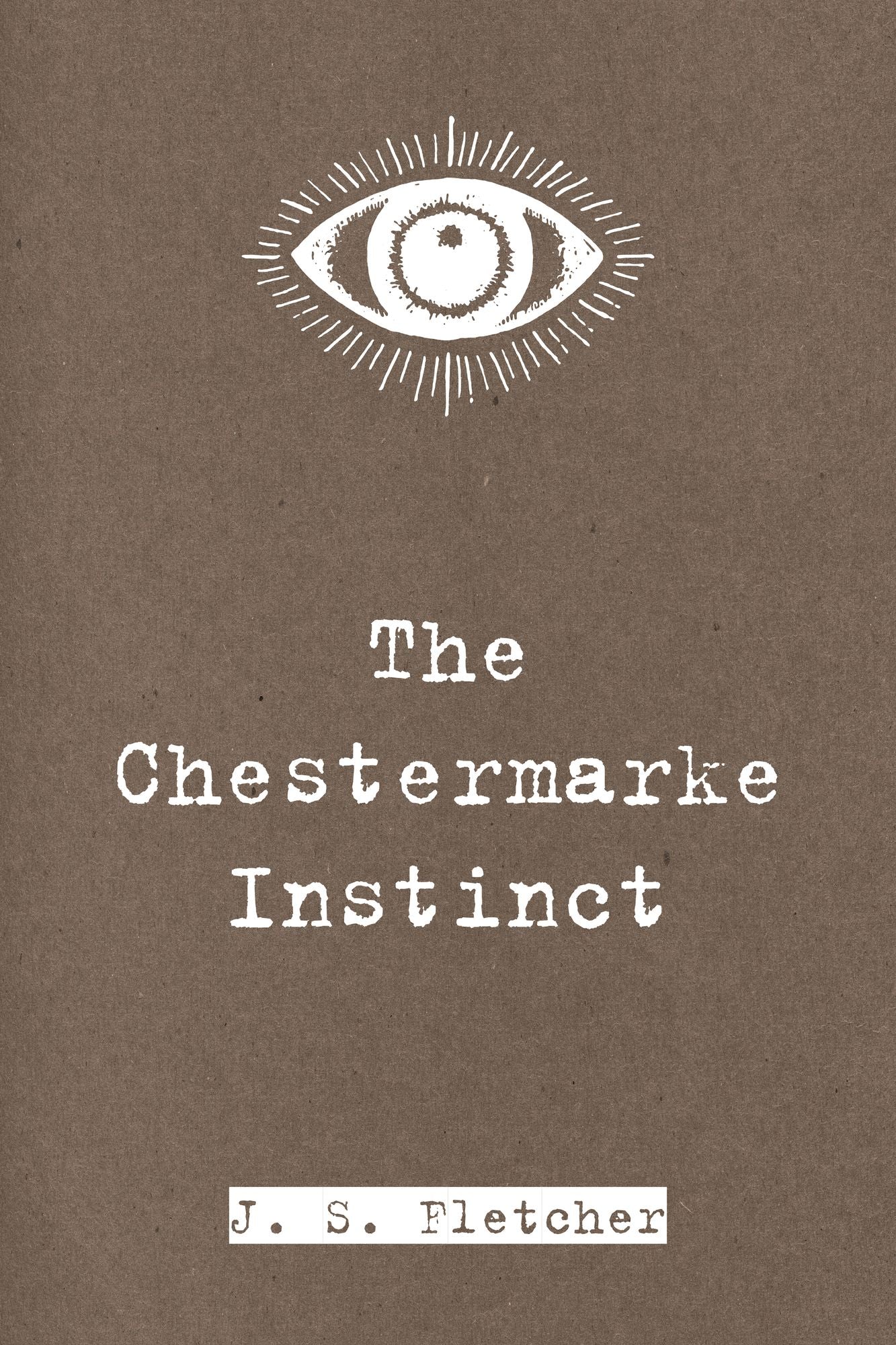 The Chestermarke Instinct