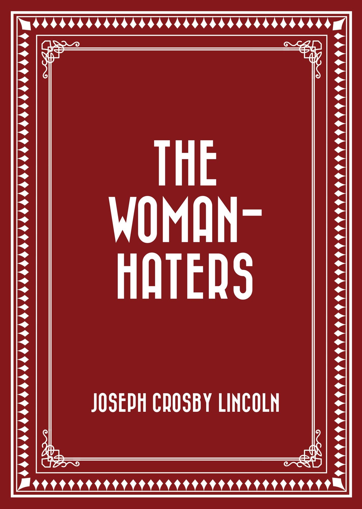 The Woman-Haters
