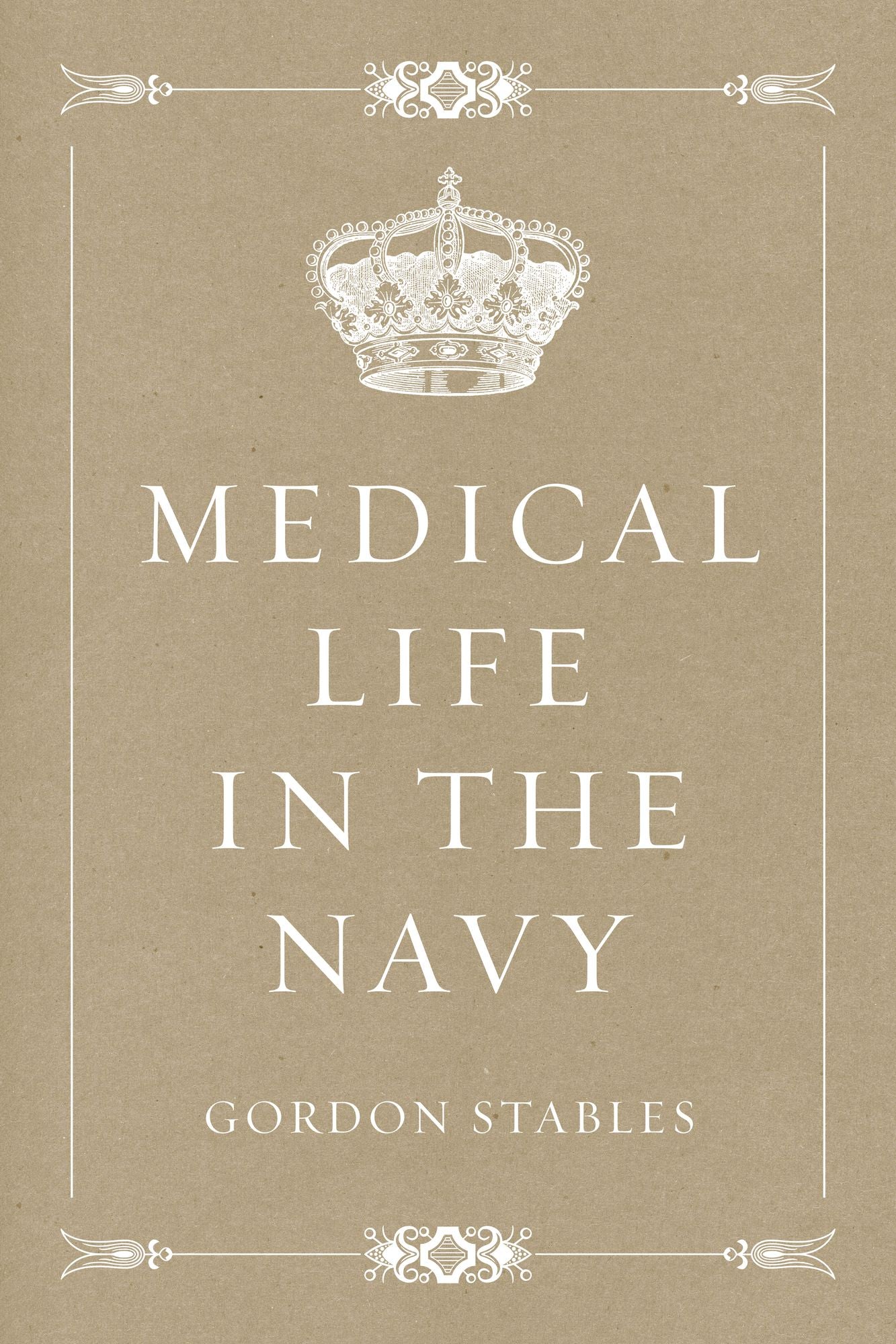 Medical Life in the Navy