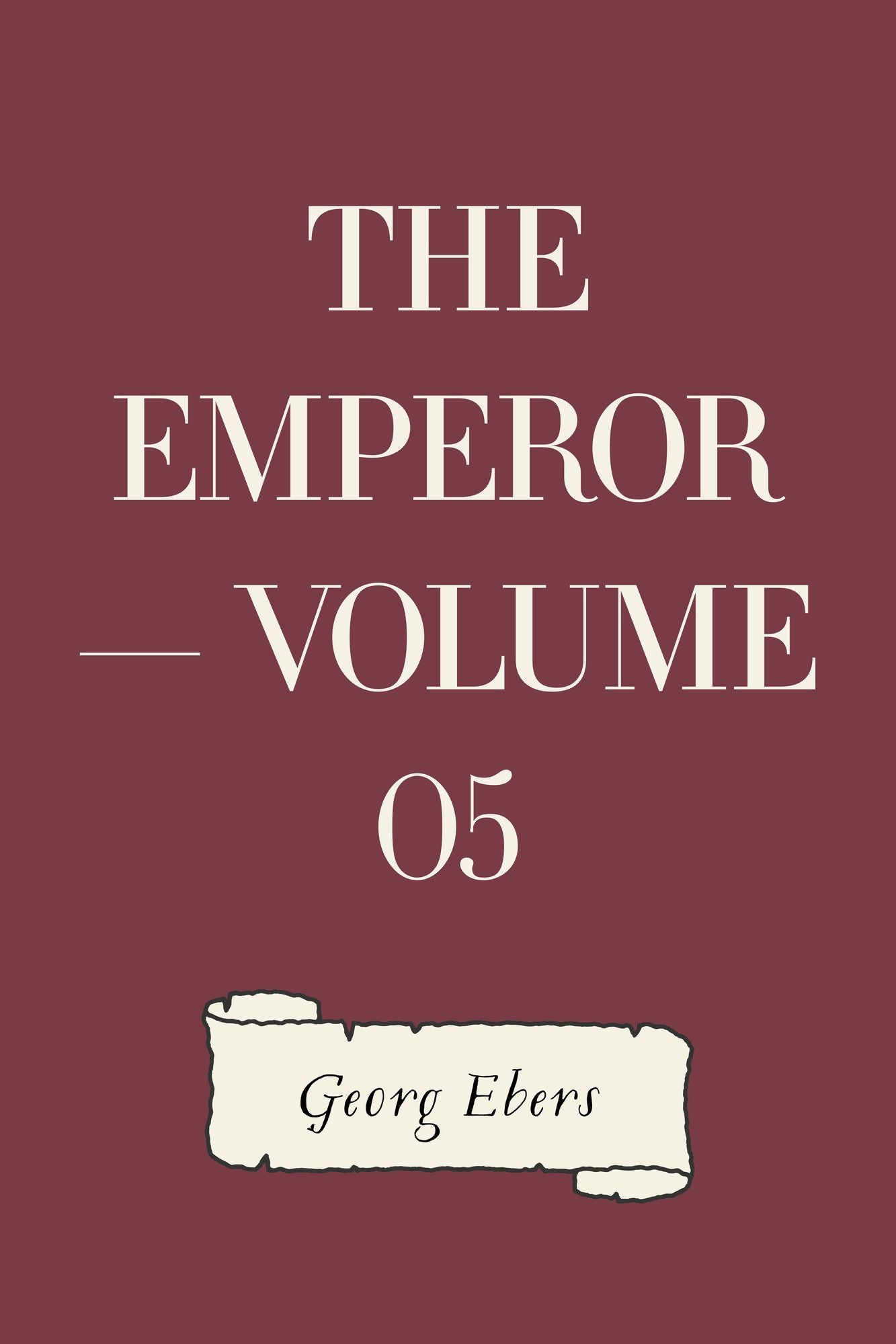 The Emperor -- Volume 05