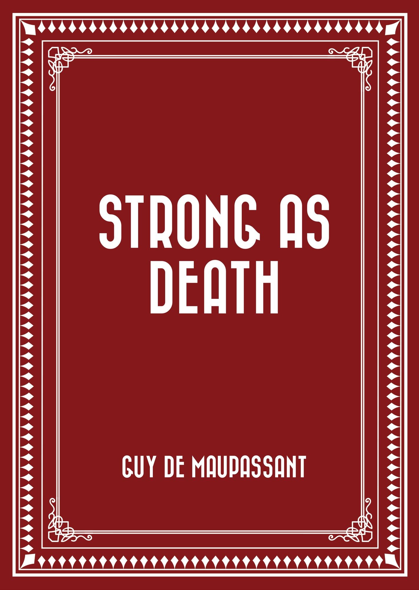 Strong as Death