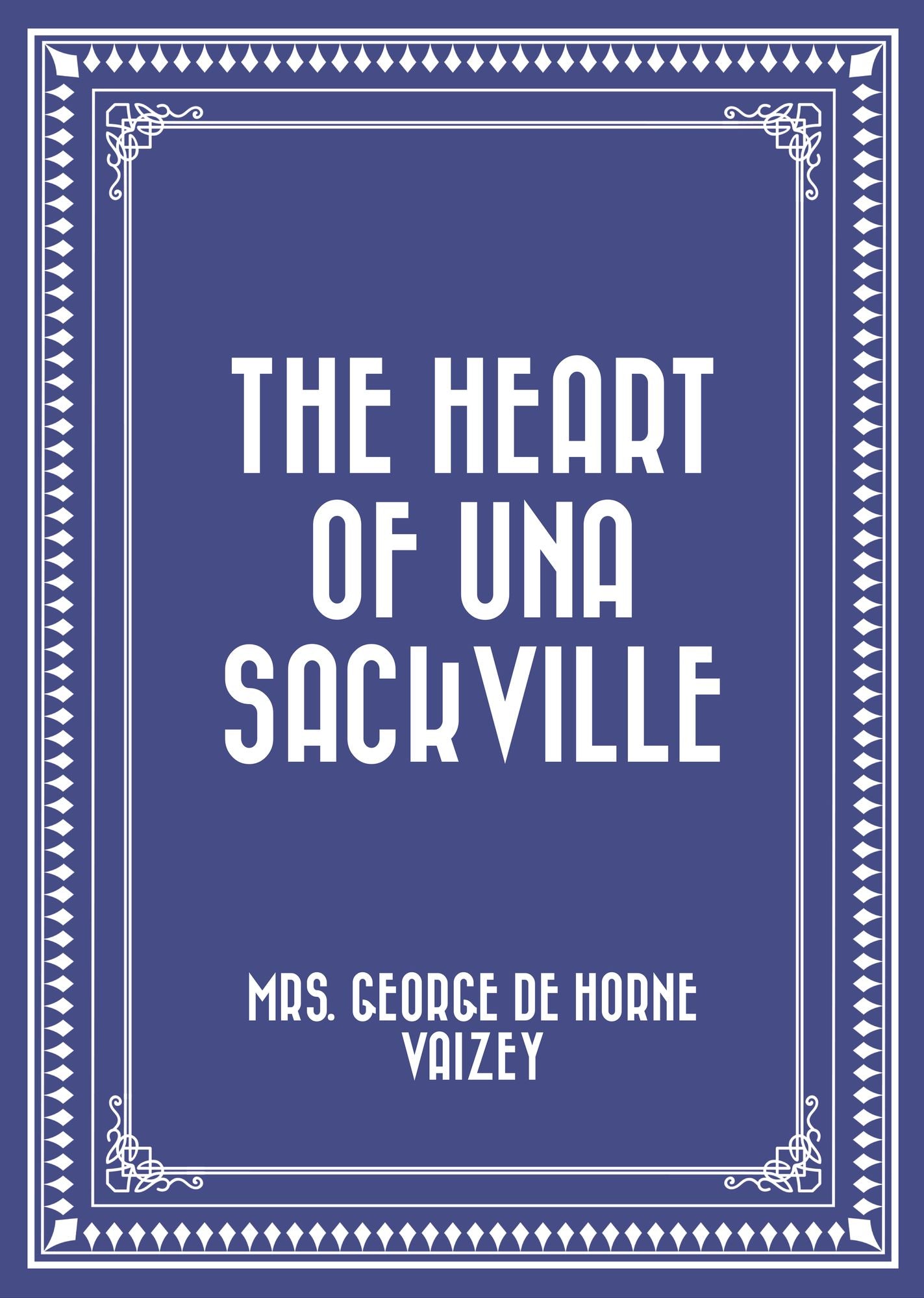 The Heart of Una Sackville