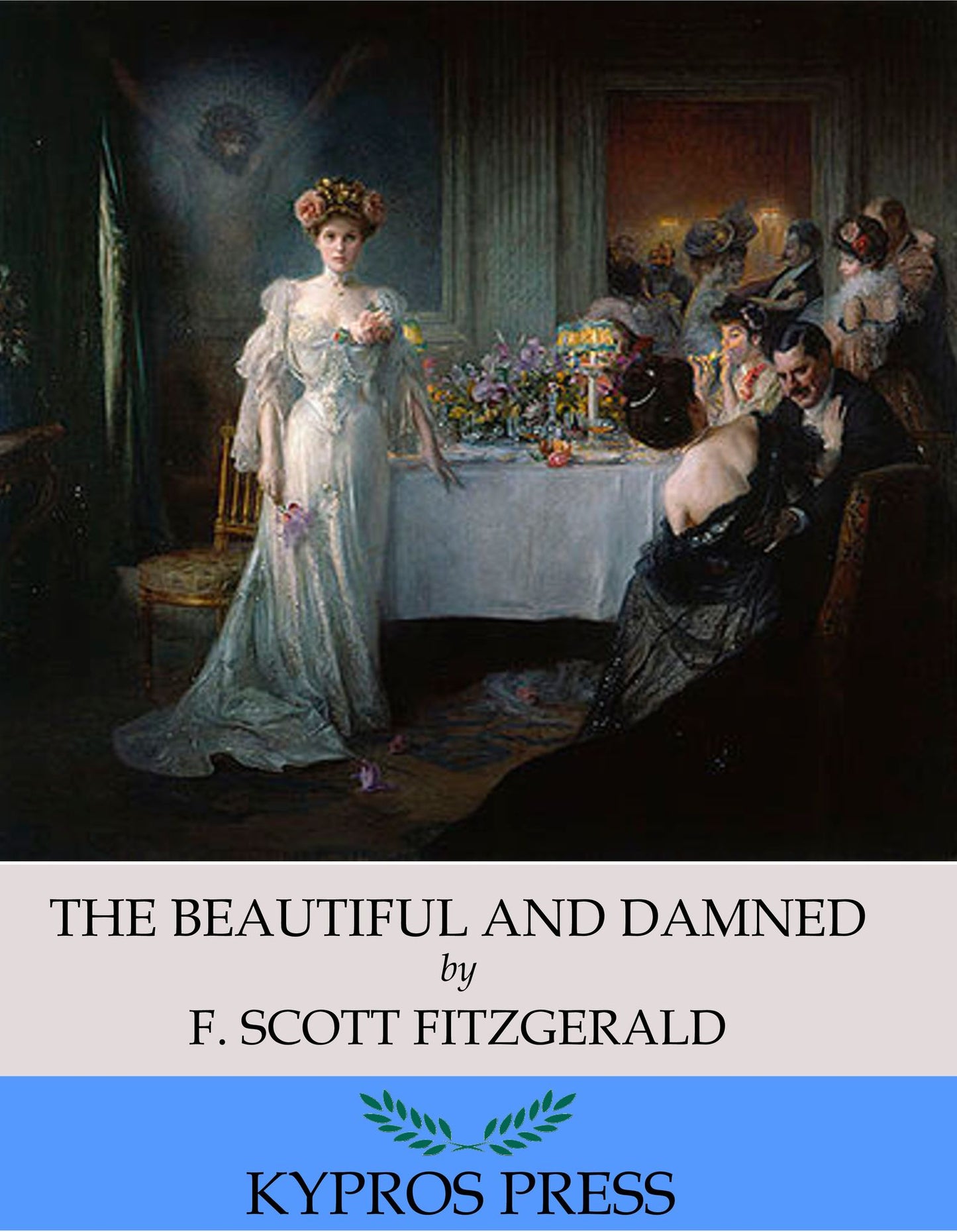 The Beautiful and Damned
