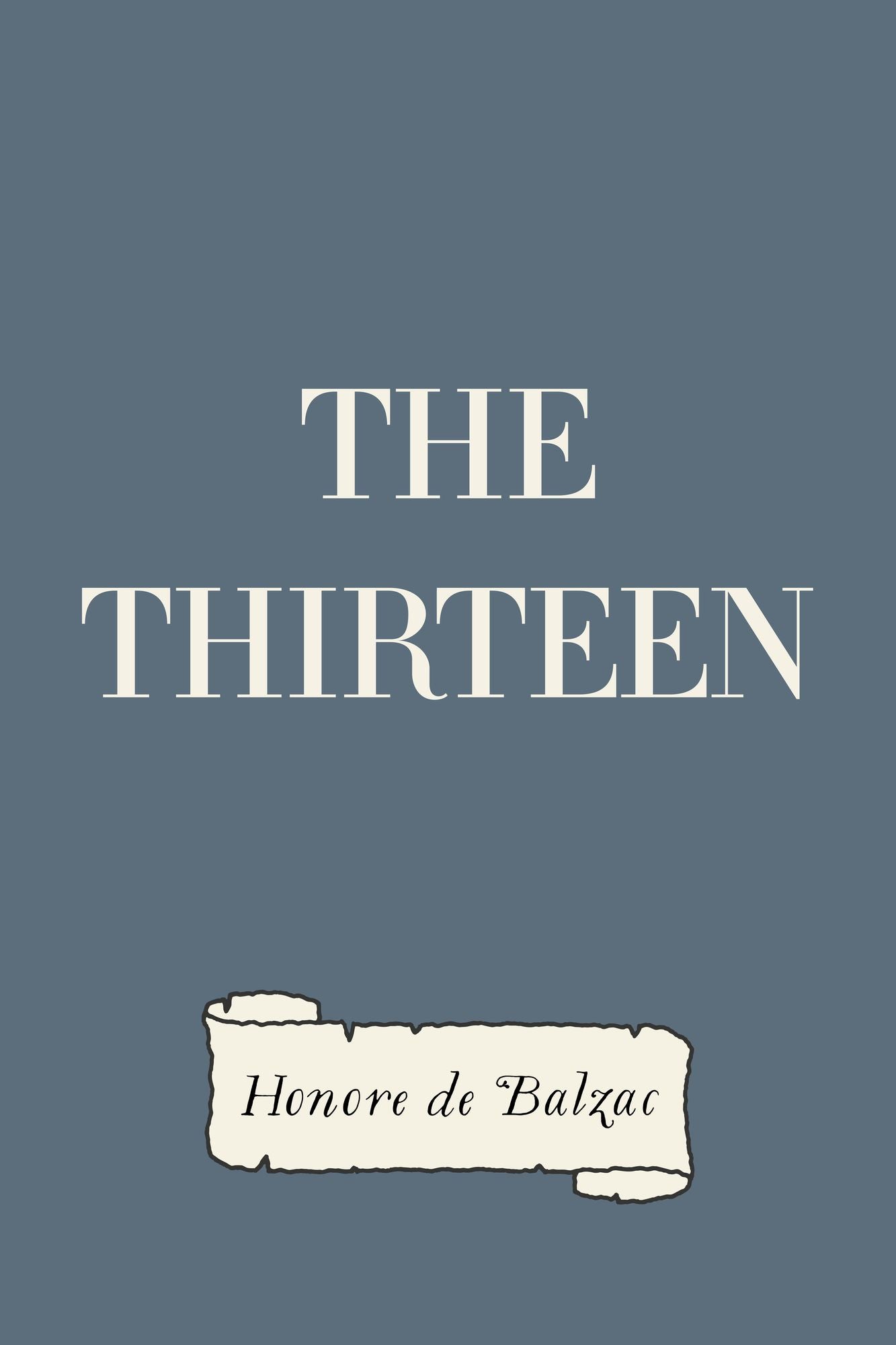The Thirteen