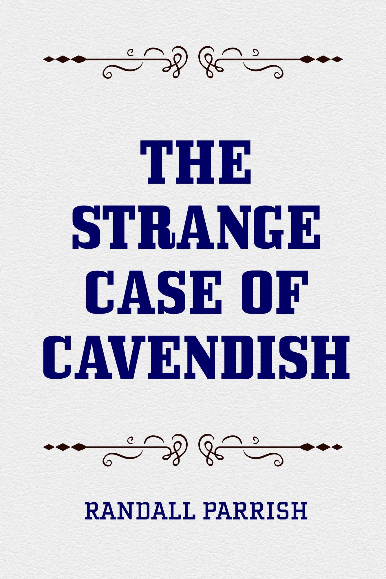 The Strange Case of Cavendish