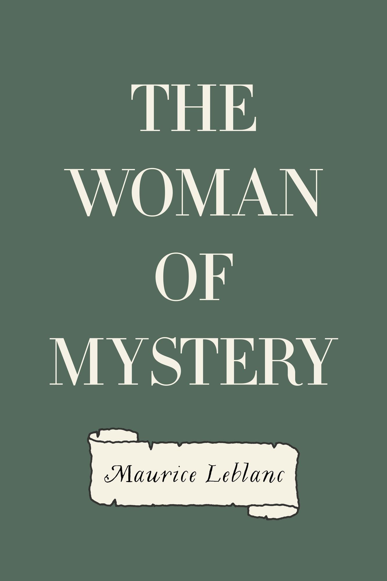 The Woman of Mystery