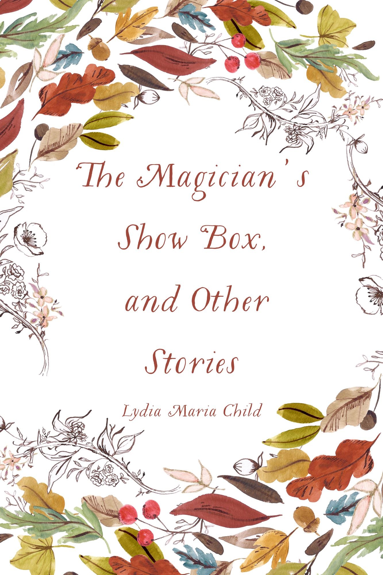 The Magician's Show Box, and Other Stories
