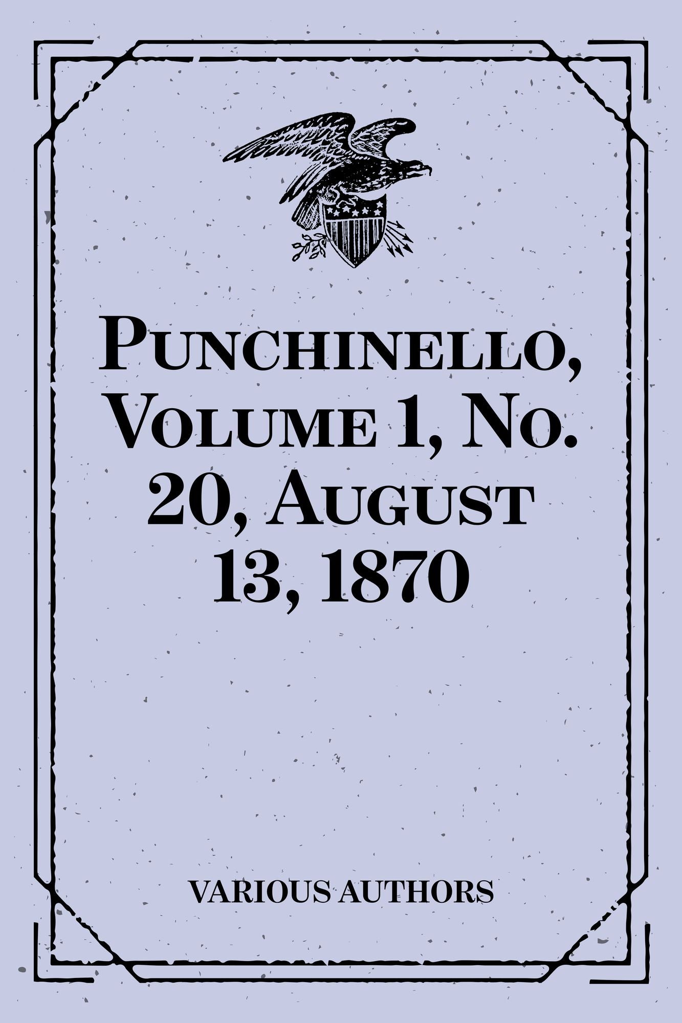 Punchinello, Volume 1, No. 20, August 13, 1870