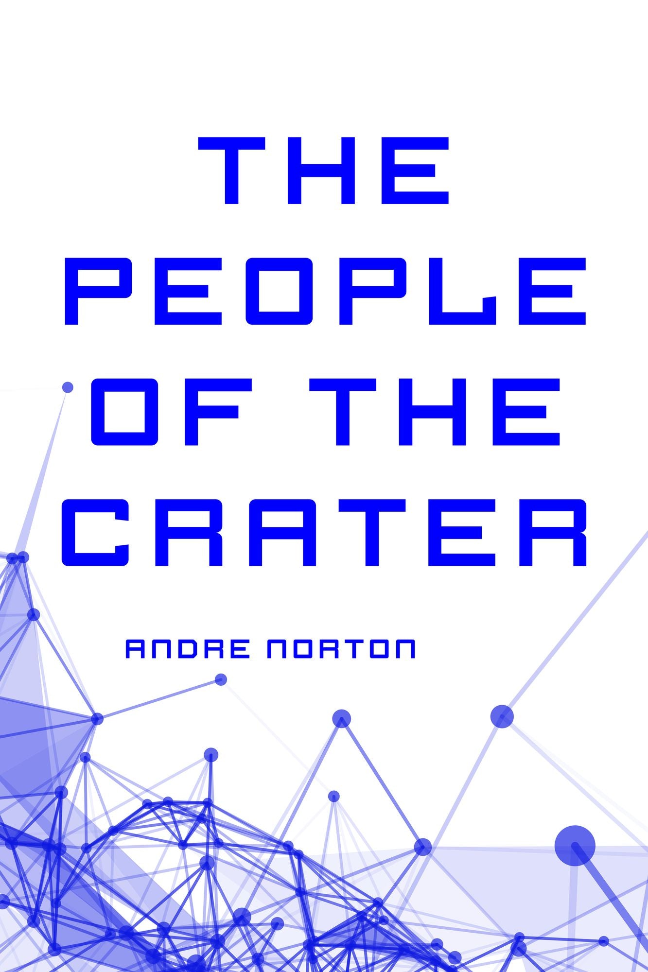 The People of the Crater
