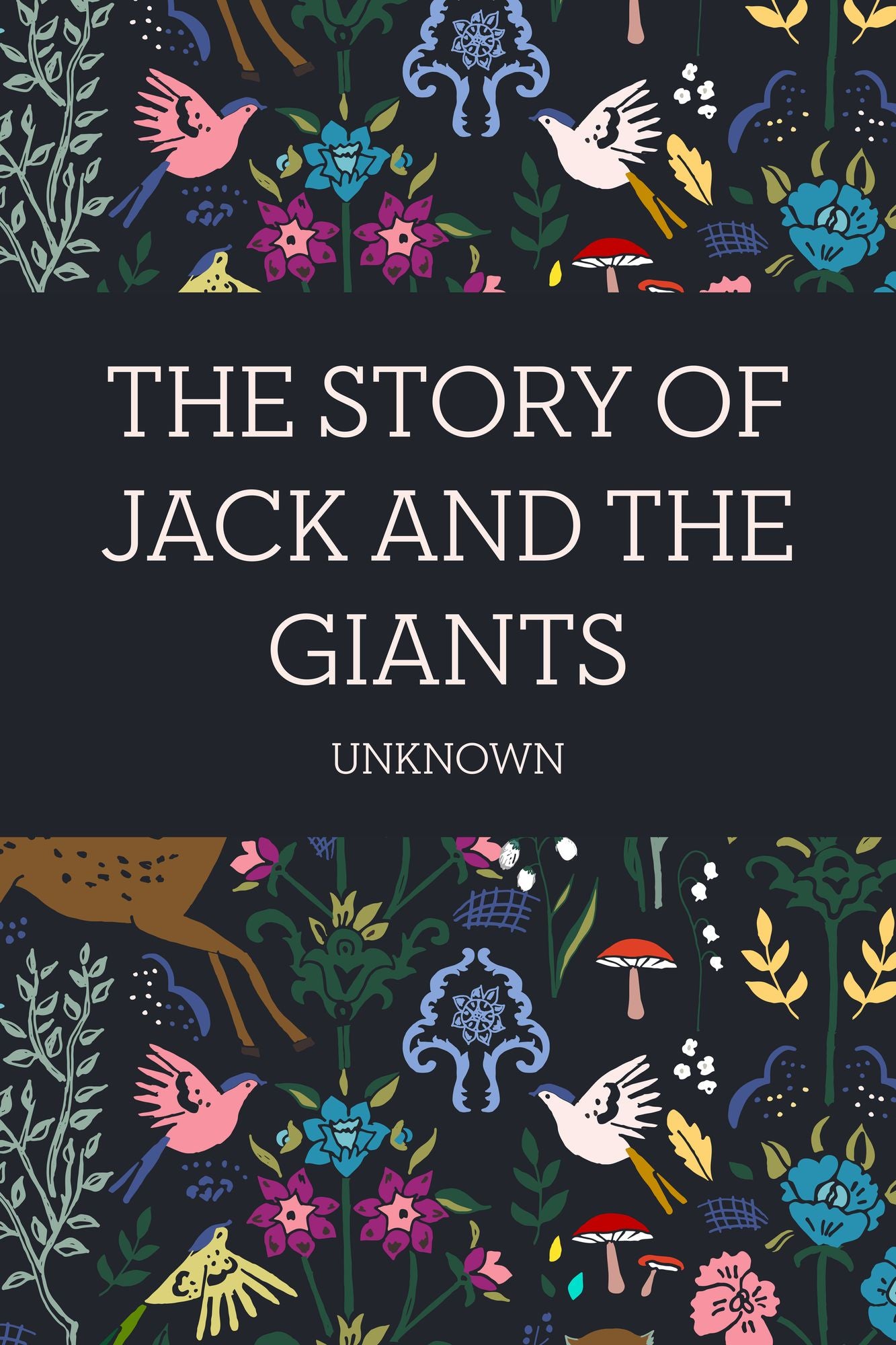 The Story of Jack and the Giants