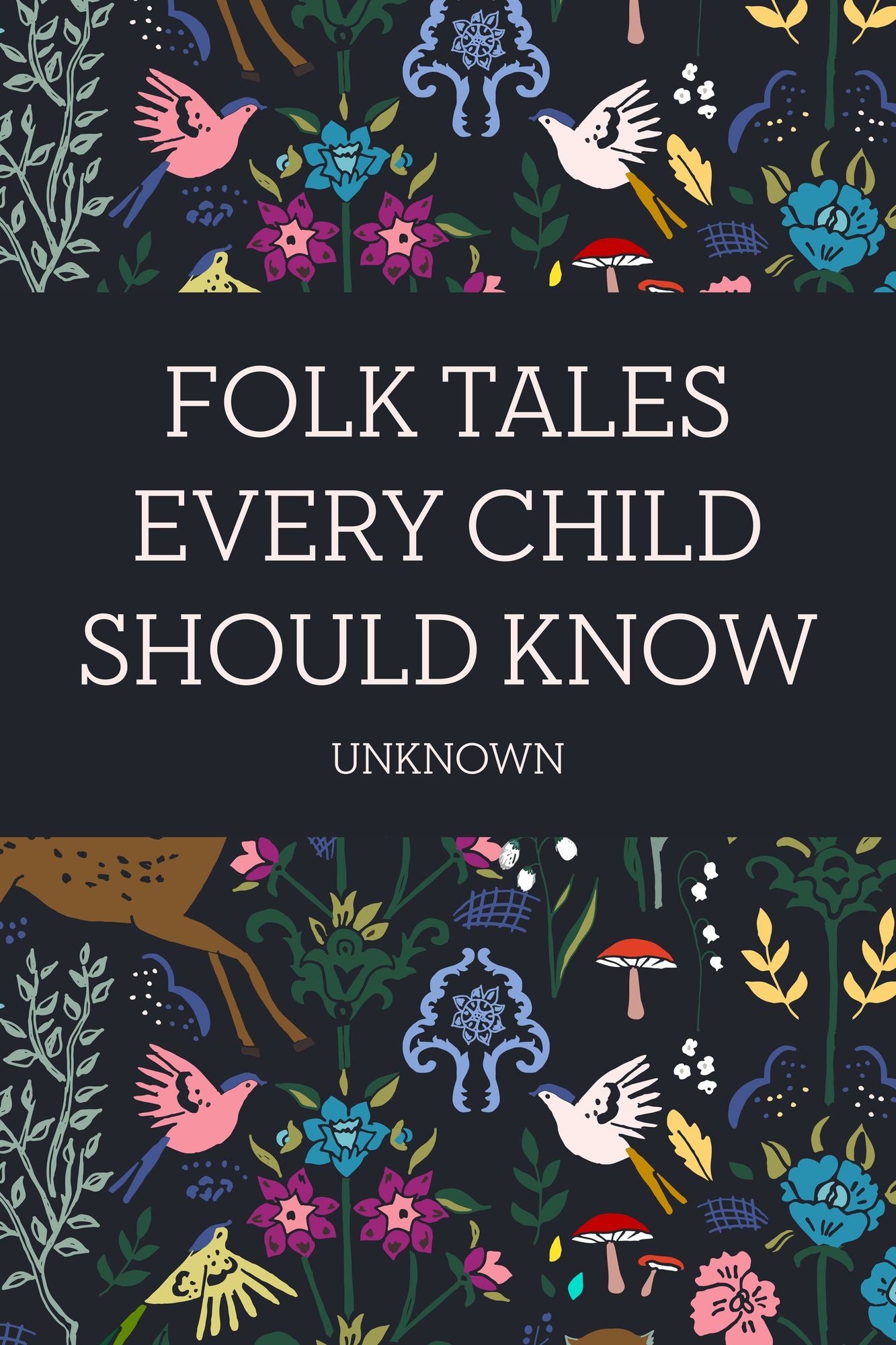 Folk Tales Every Child Should Know