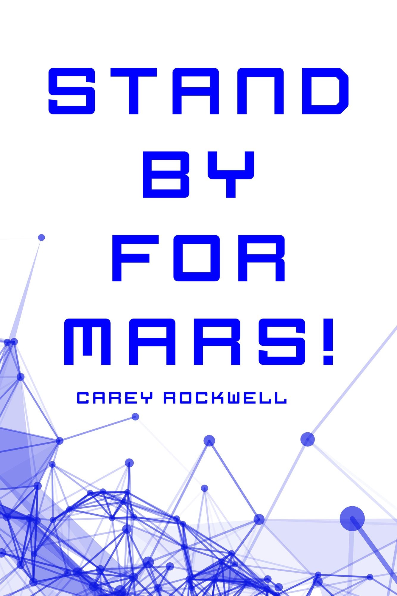 Stand by for Mars!