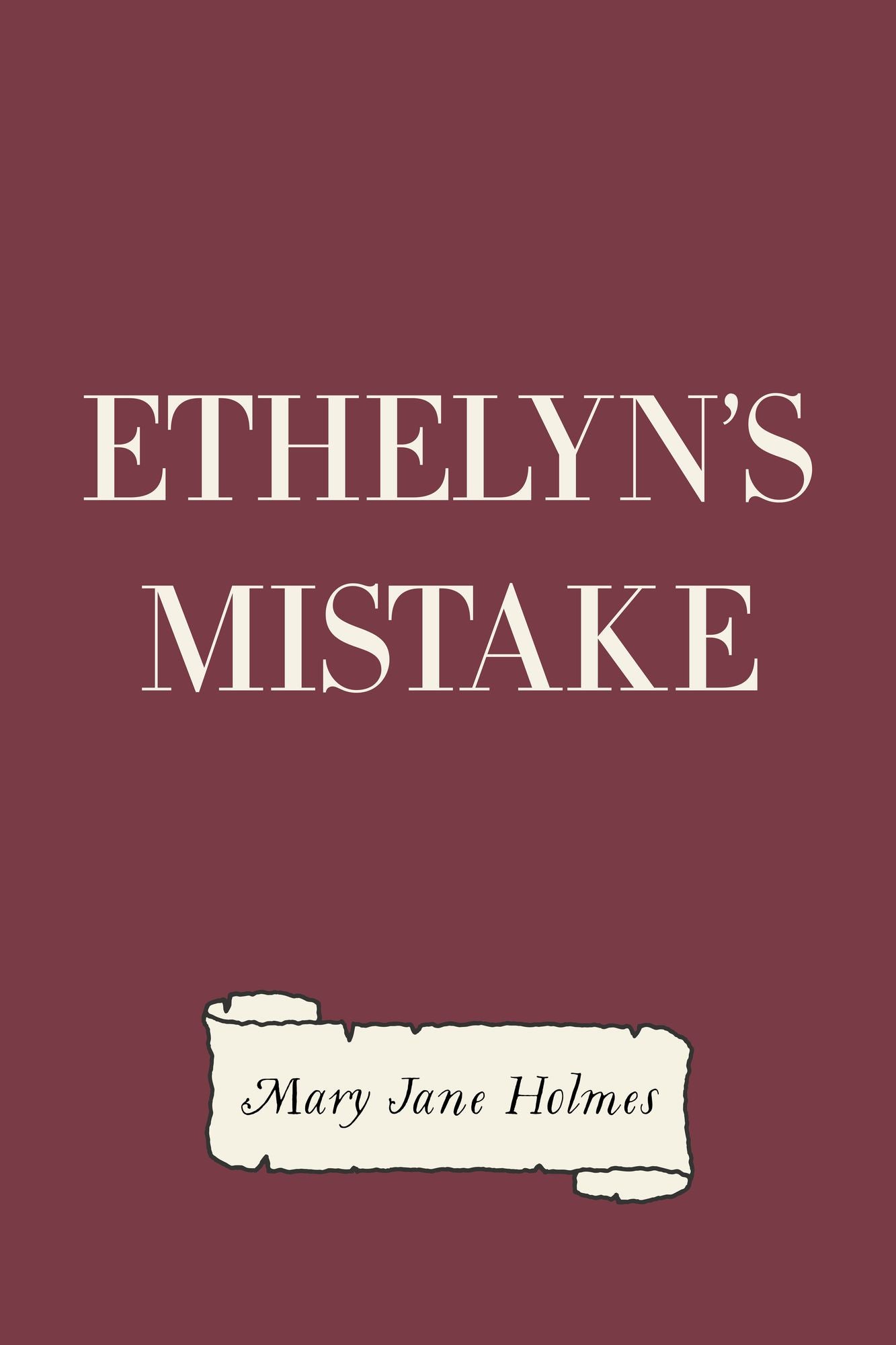 Ethelyn's Mistake