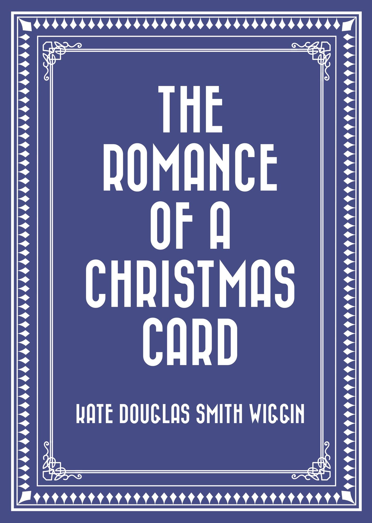 The Romance of a Christmas Card