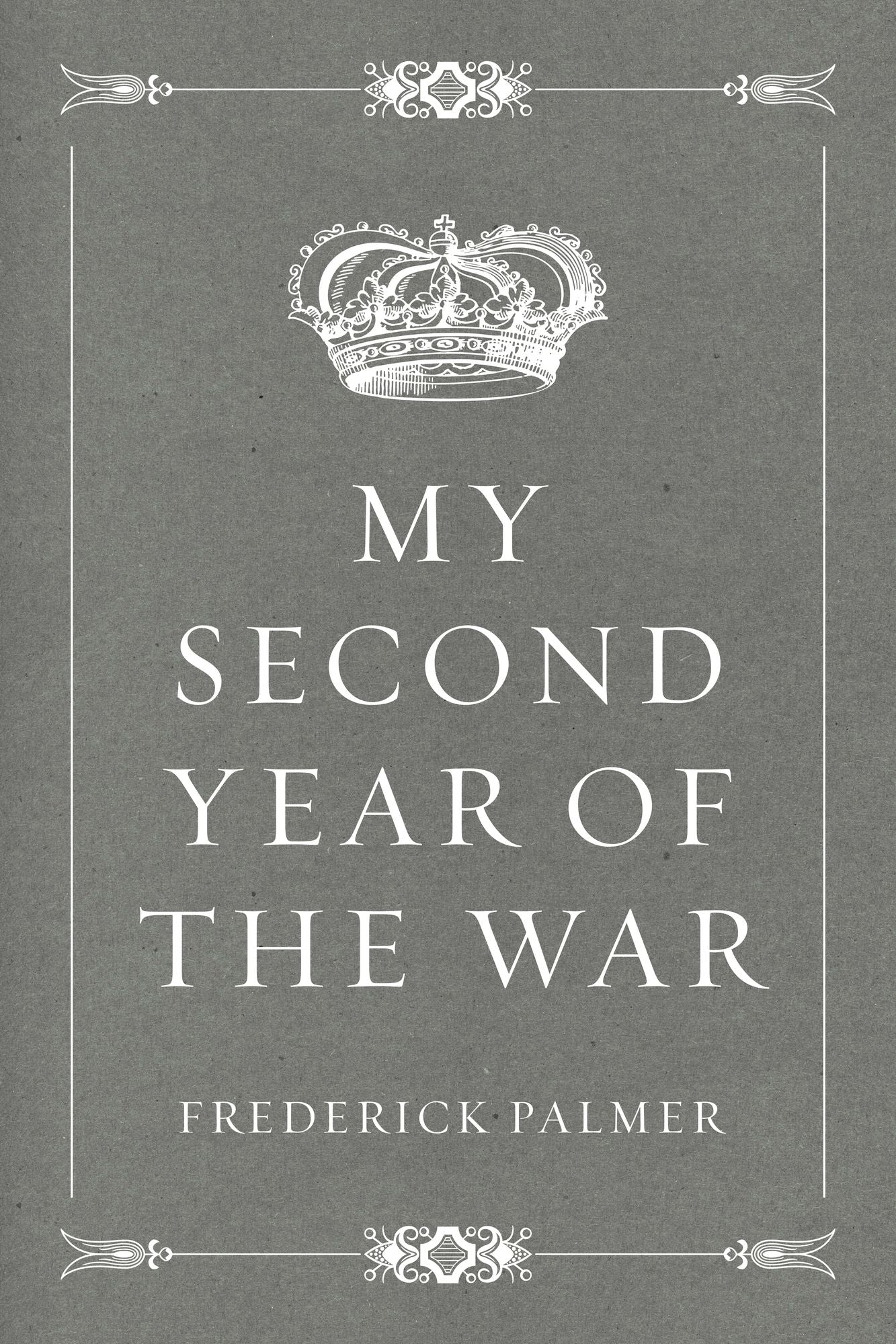 My Second Year of the War