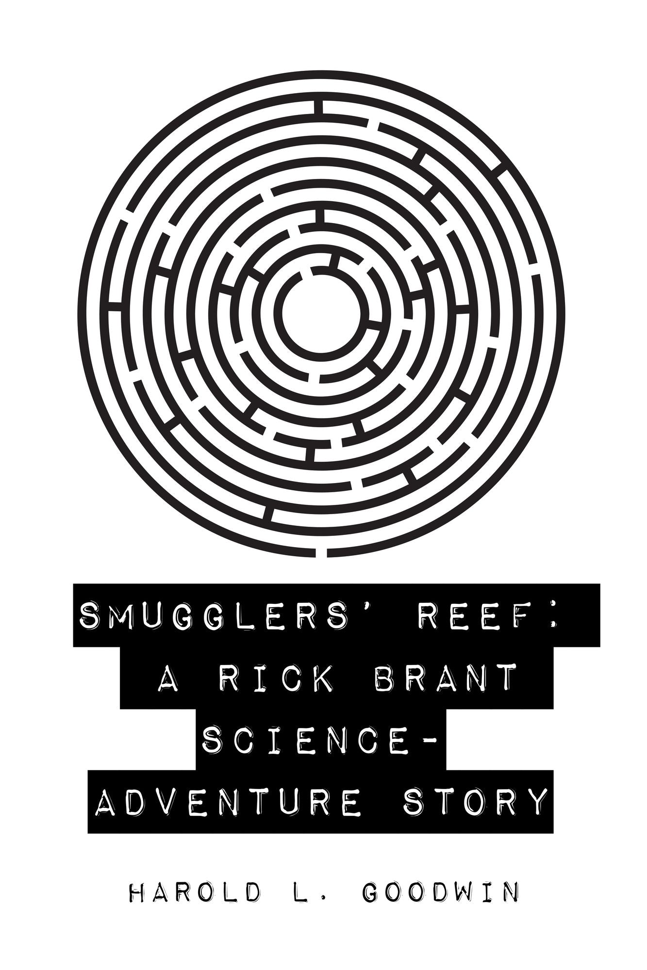 Smugglers' Reef: A Rick Brant Science-Adventure Story