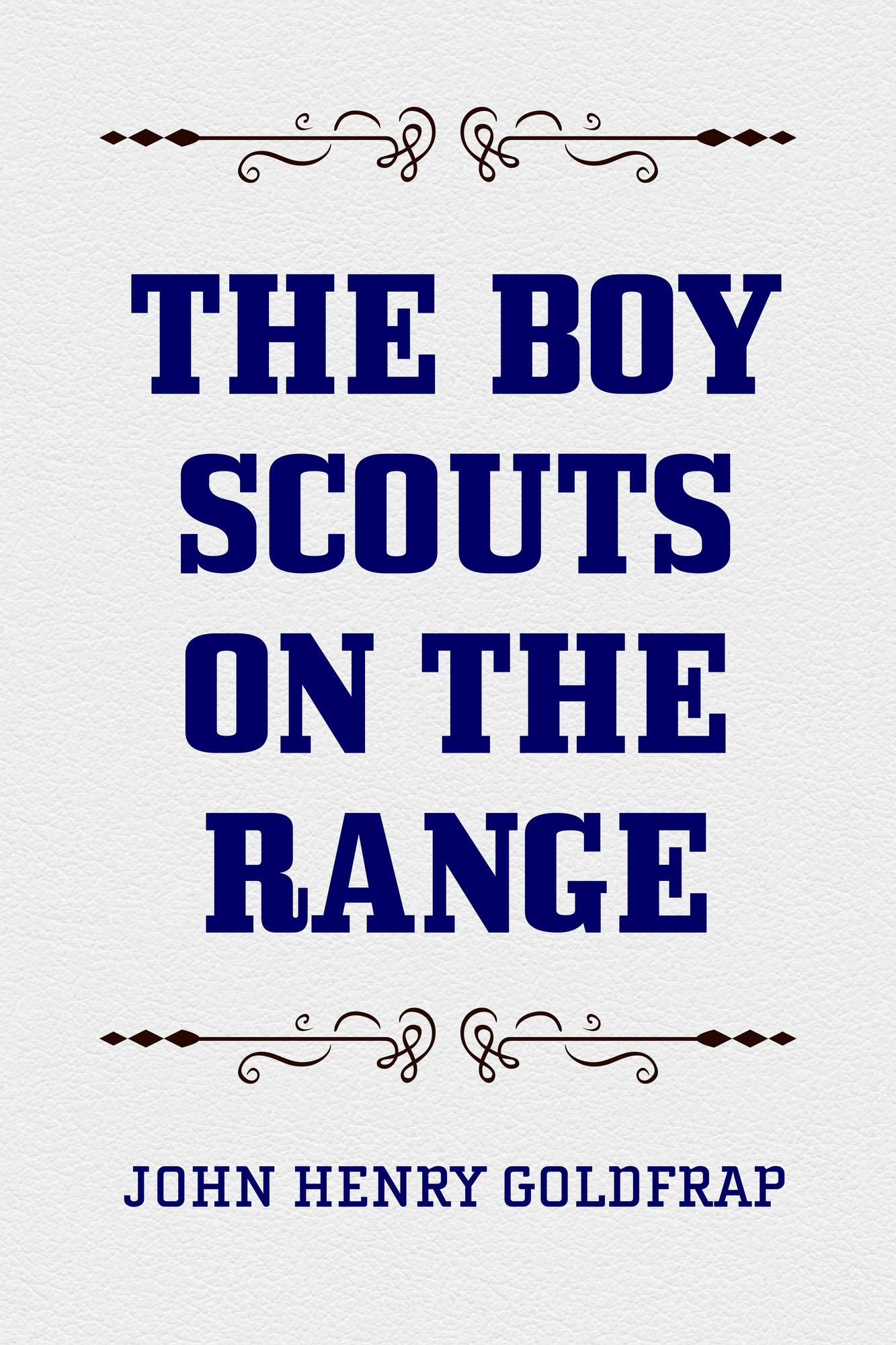 The Boy Scouts On The Range