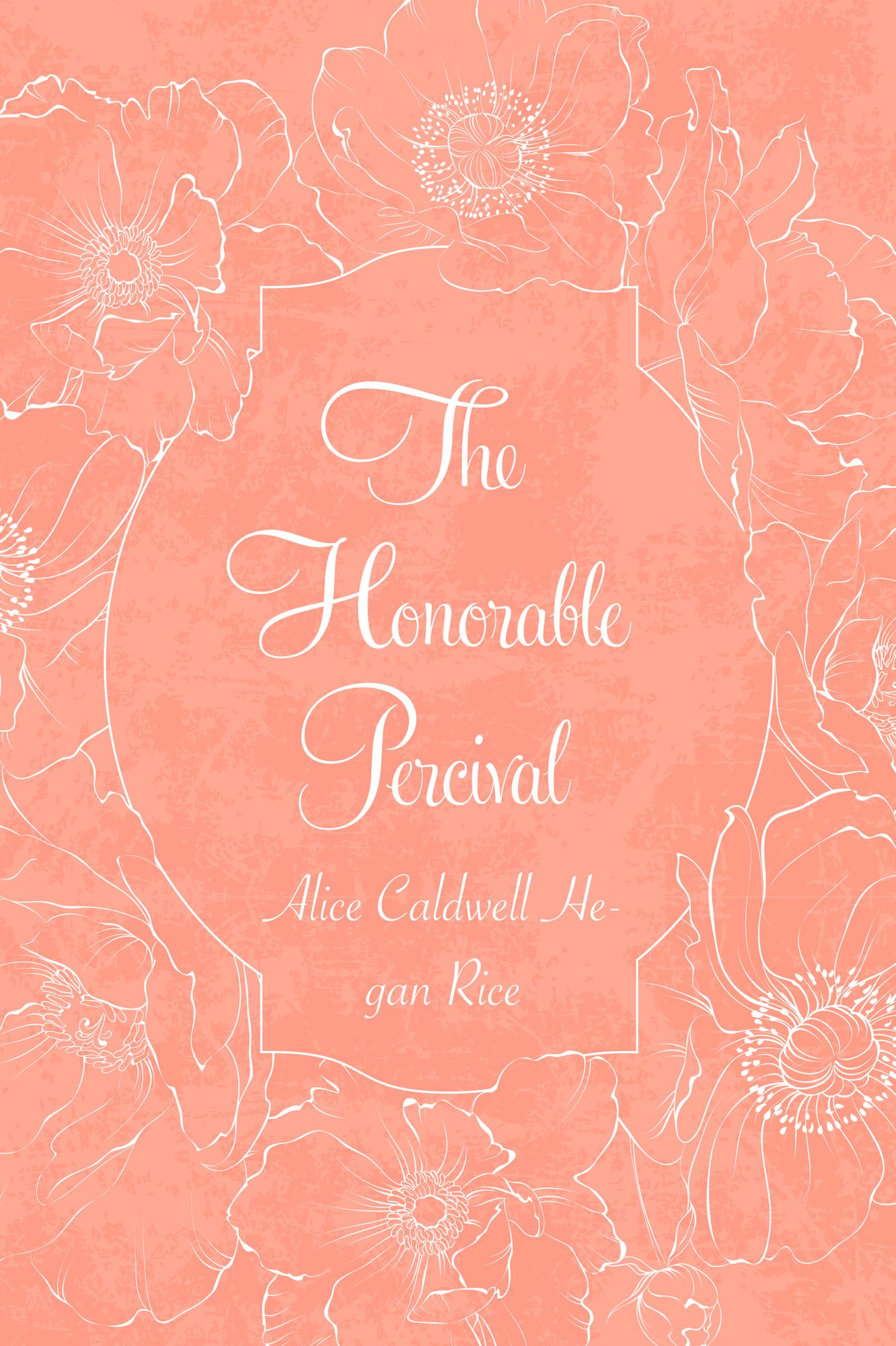 The Honorable Percival