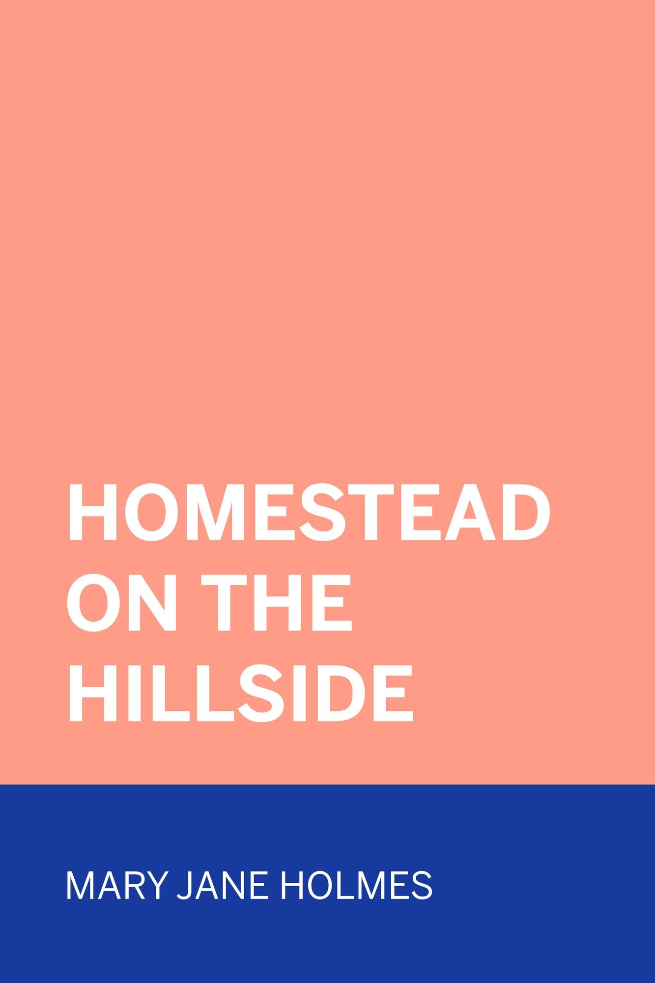 Homestead on the Hillside